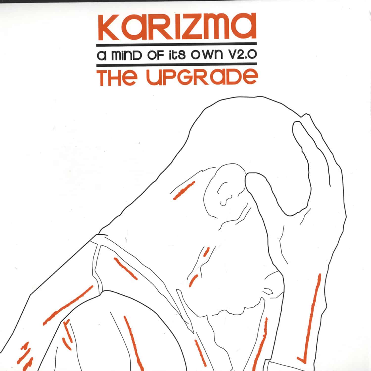 Karizma - A MIND OF ITS OWN V 2.0 - THE UPGRADE 