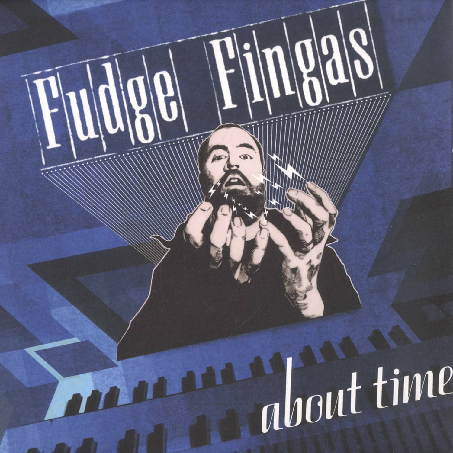 Fudge Fingas - ABOUT TIME EP