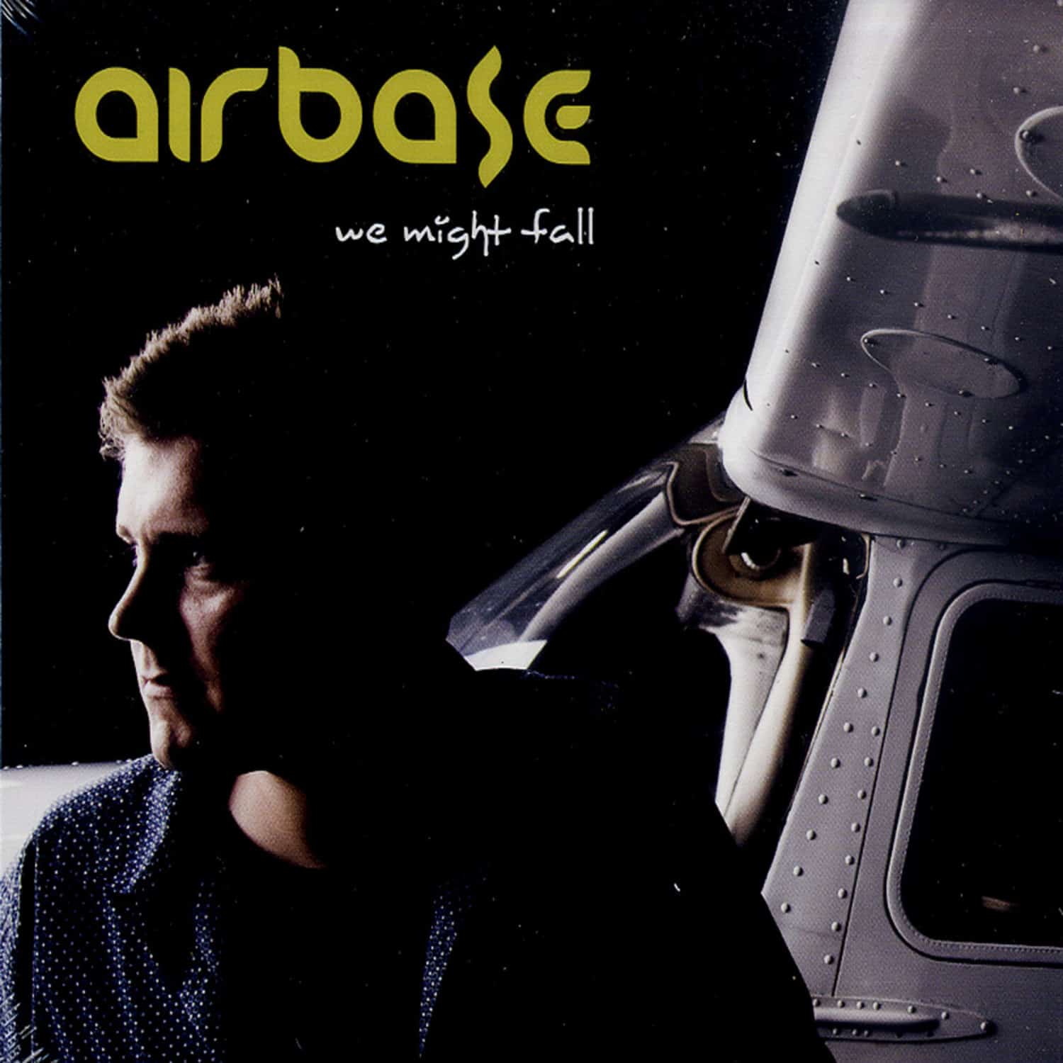 Airbase - WE MIGHT FALL 