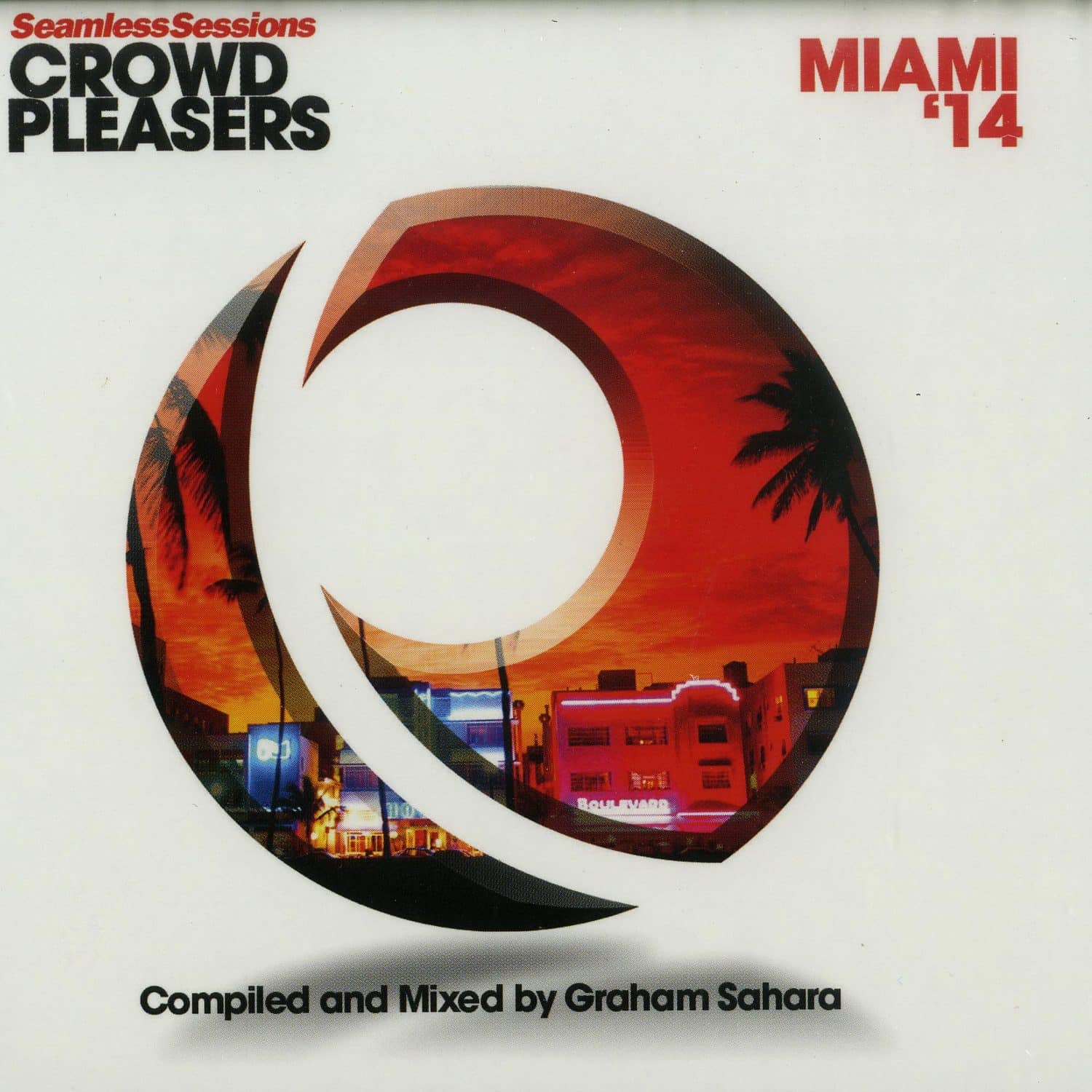 Seamless Sessions - CROWD PLEASERS MIAMI 14 