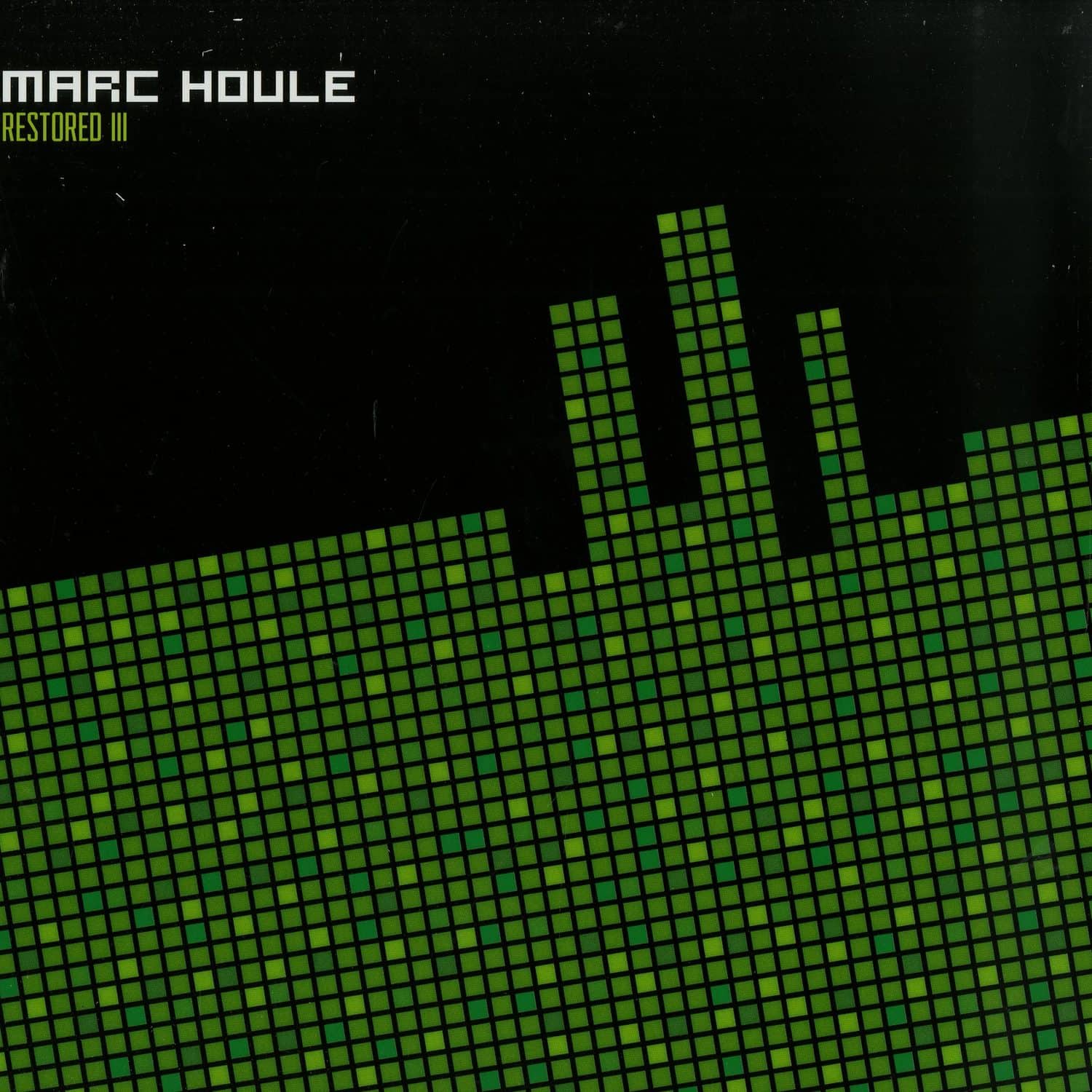 Marc Houle - RESTORED EP 3 