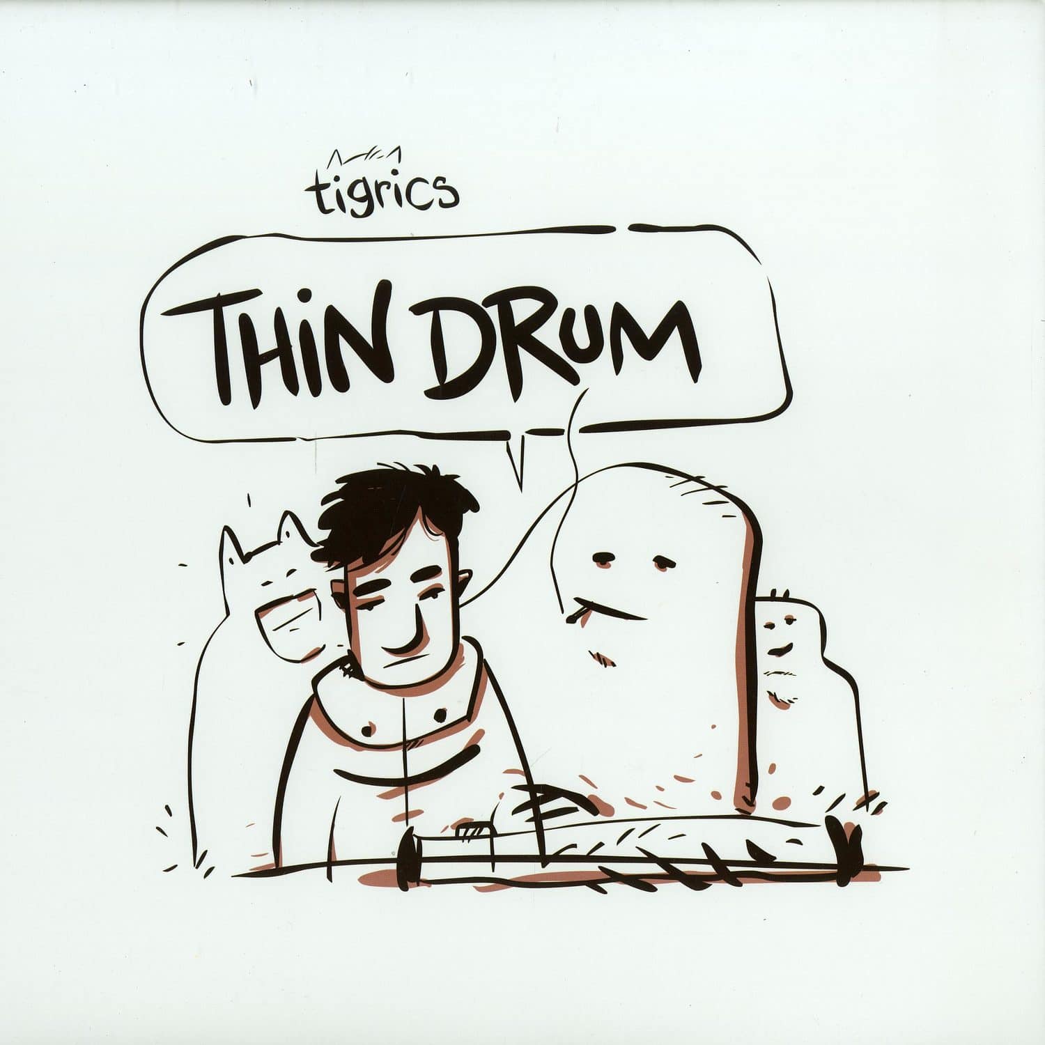 Tigrics - THIN DRUM 