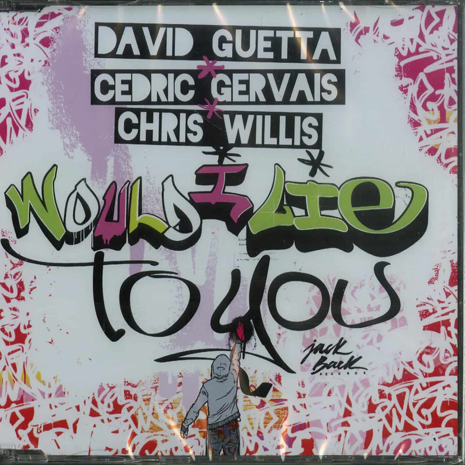 David Guetta /cedric Gervais / Chris Willis - WOULD I LIE TO YOU 