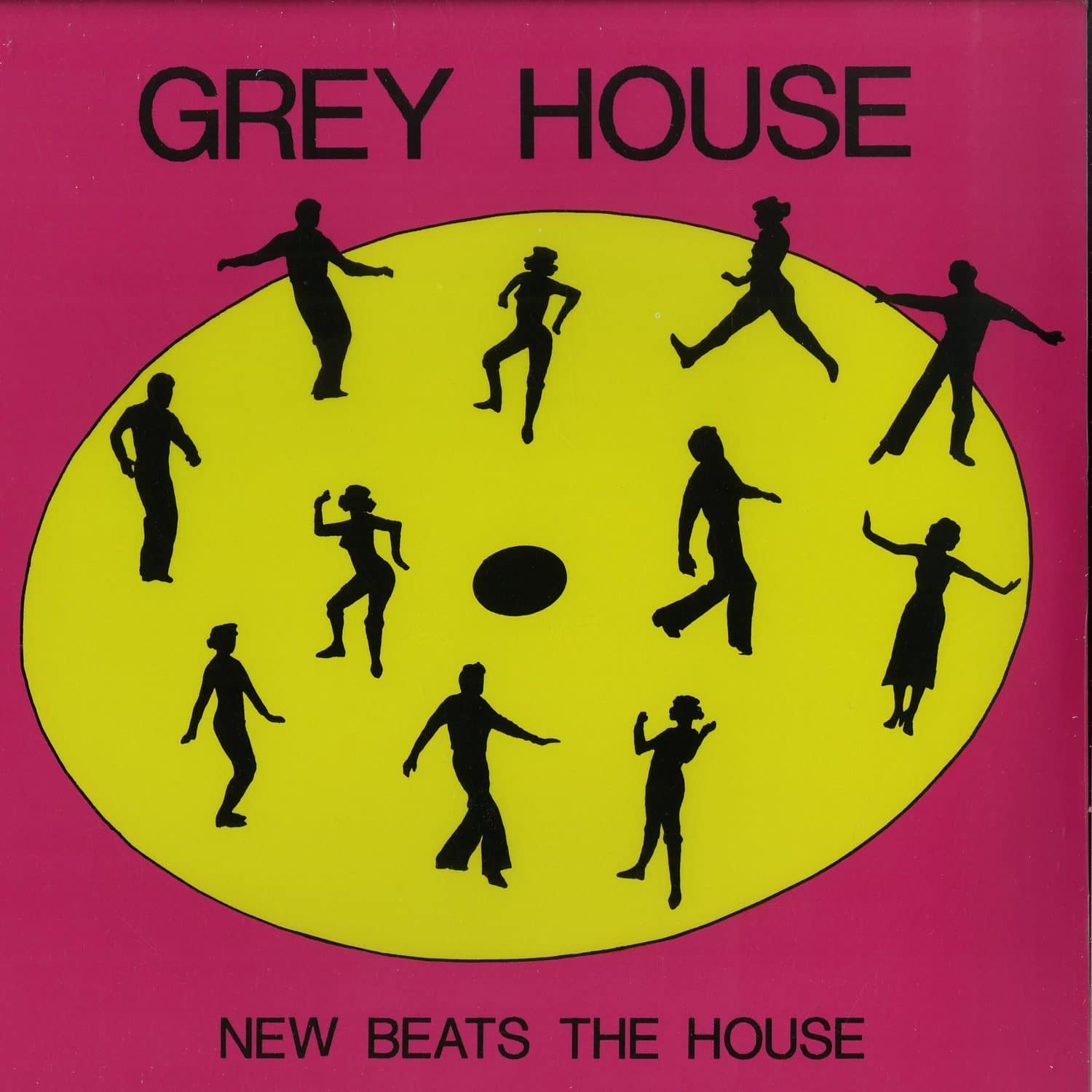 Greyhouse - NEW BEATS THE HOUSE 