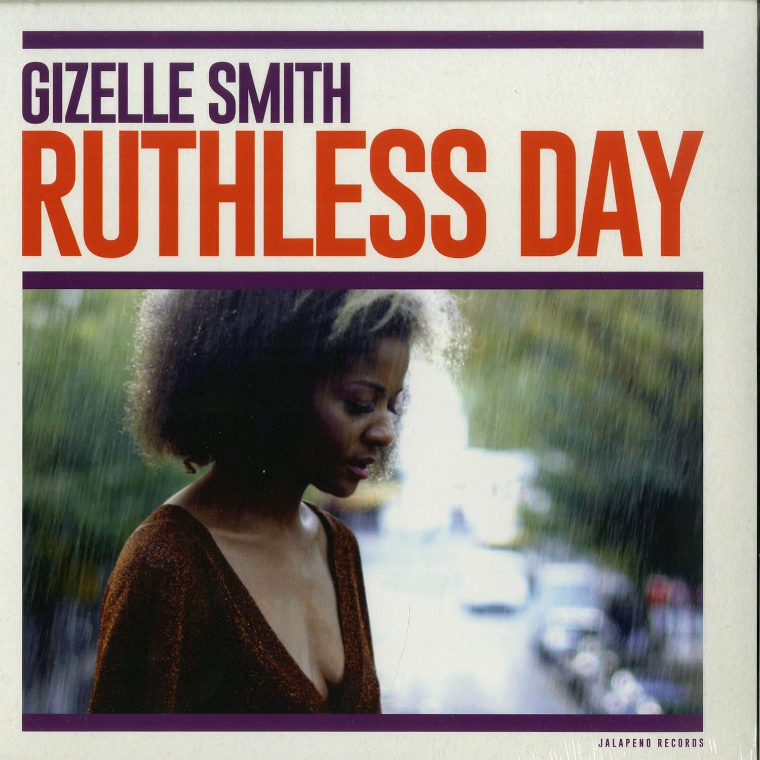 Gizelle Smith - RUTHLESS DAY 