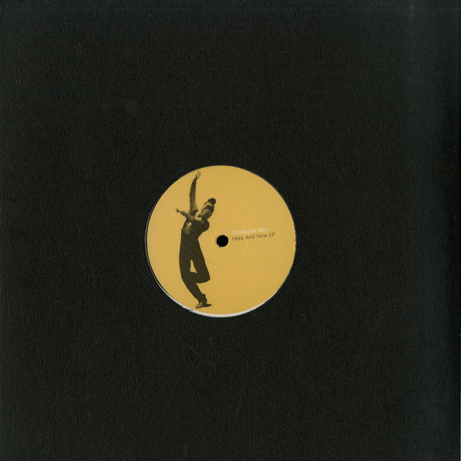 Christophe Salin - HERE AND NOW EP