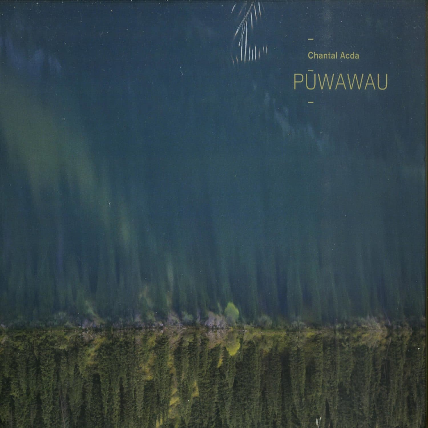 Chantal Acda - PUWAWAU 