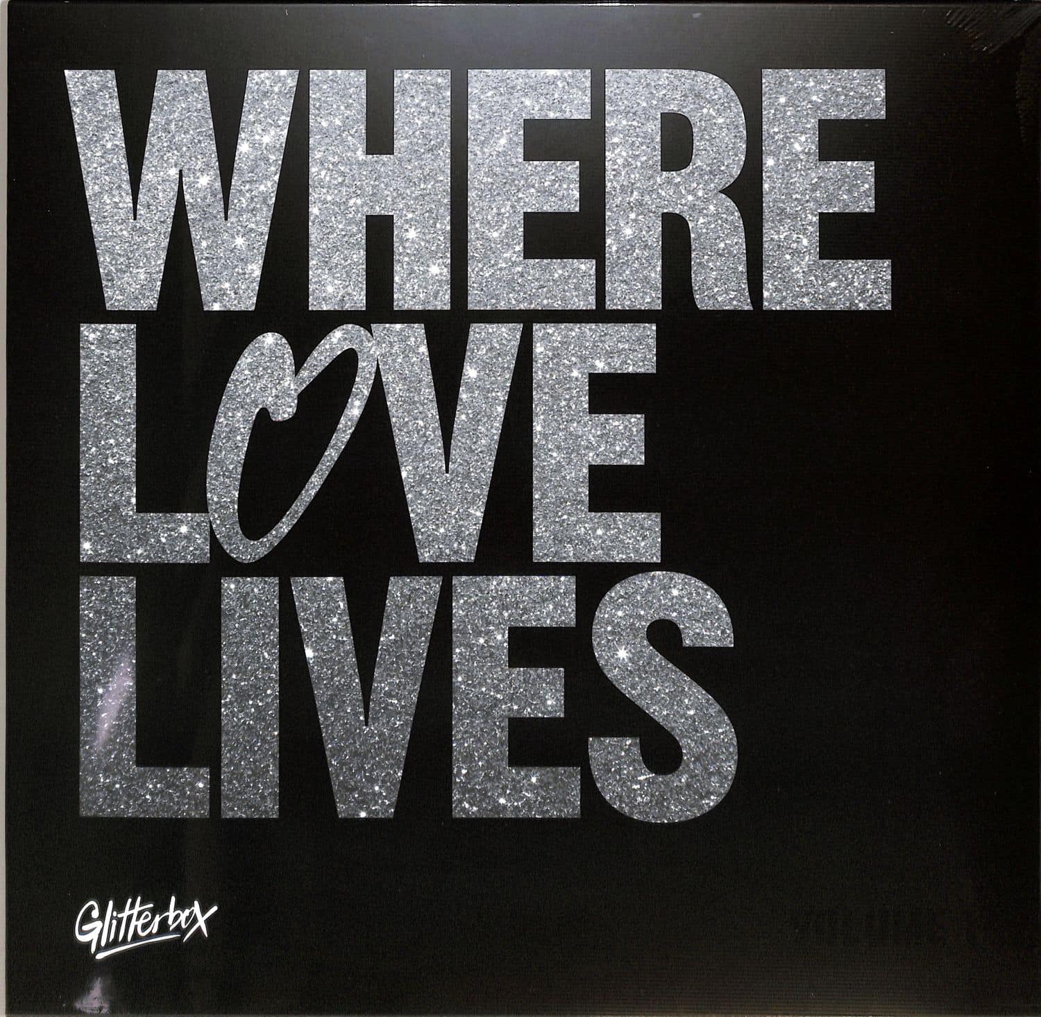 Various Artists - GLITTERBOX - WHERE LOVE LIVES 1 