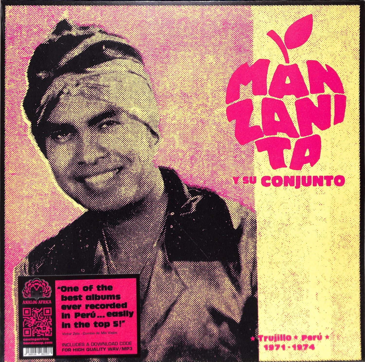 Manzanita Y Su Conjunto - TRUJILLO, PERU 1971 - 1974 