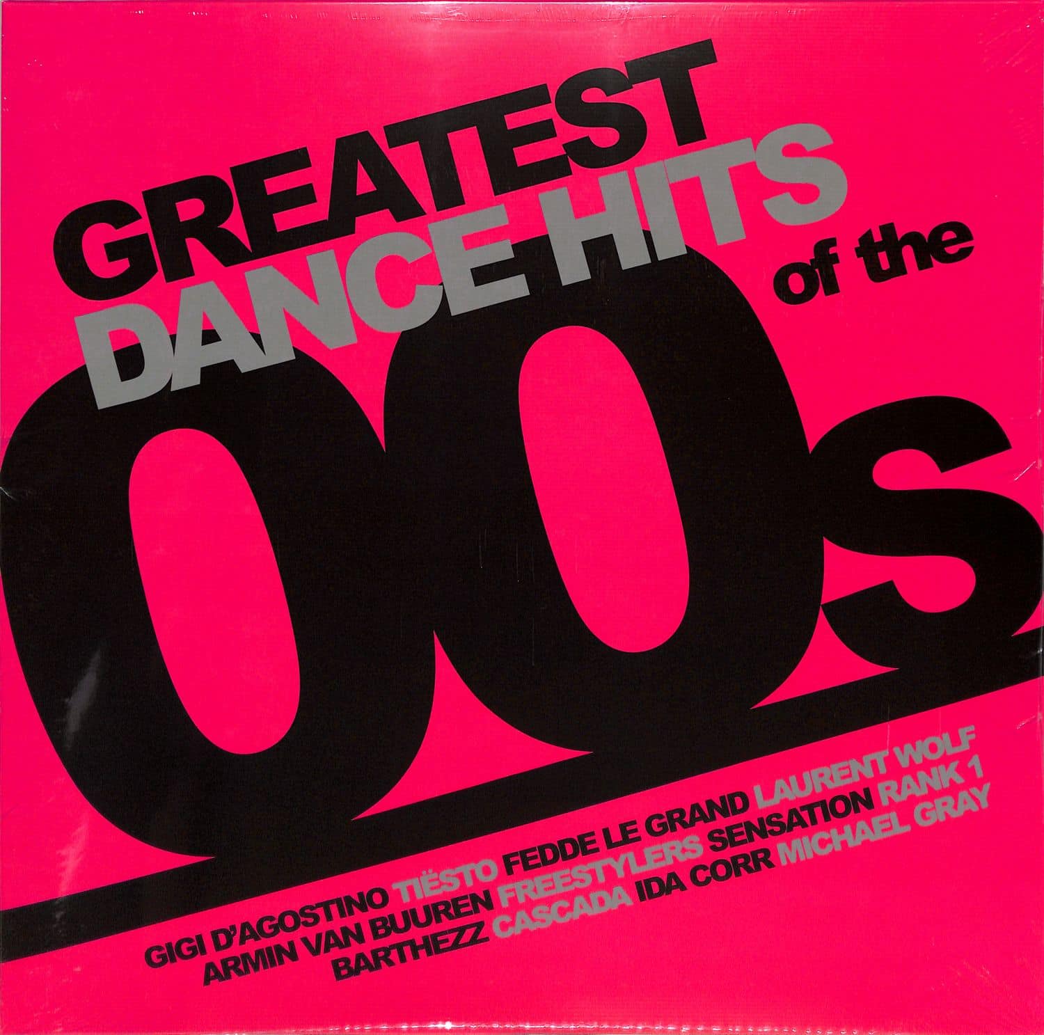 Various - GREATEST DANCE HITS OF THE 00S 