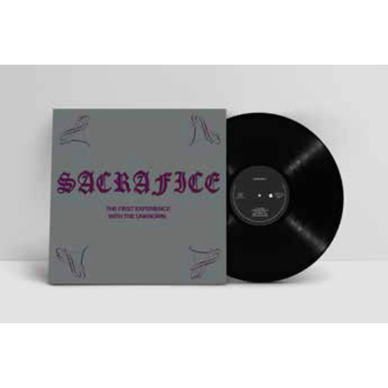 Sacrafice - THE FIRST EXPERIENCE WITH THE UNKNOWN 