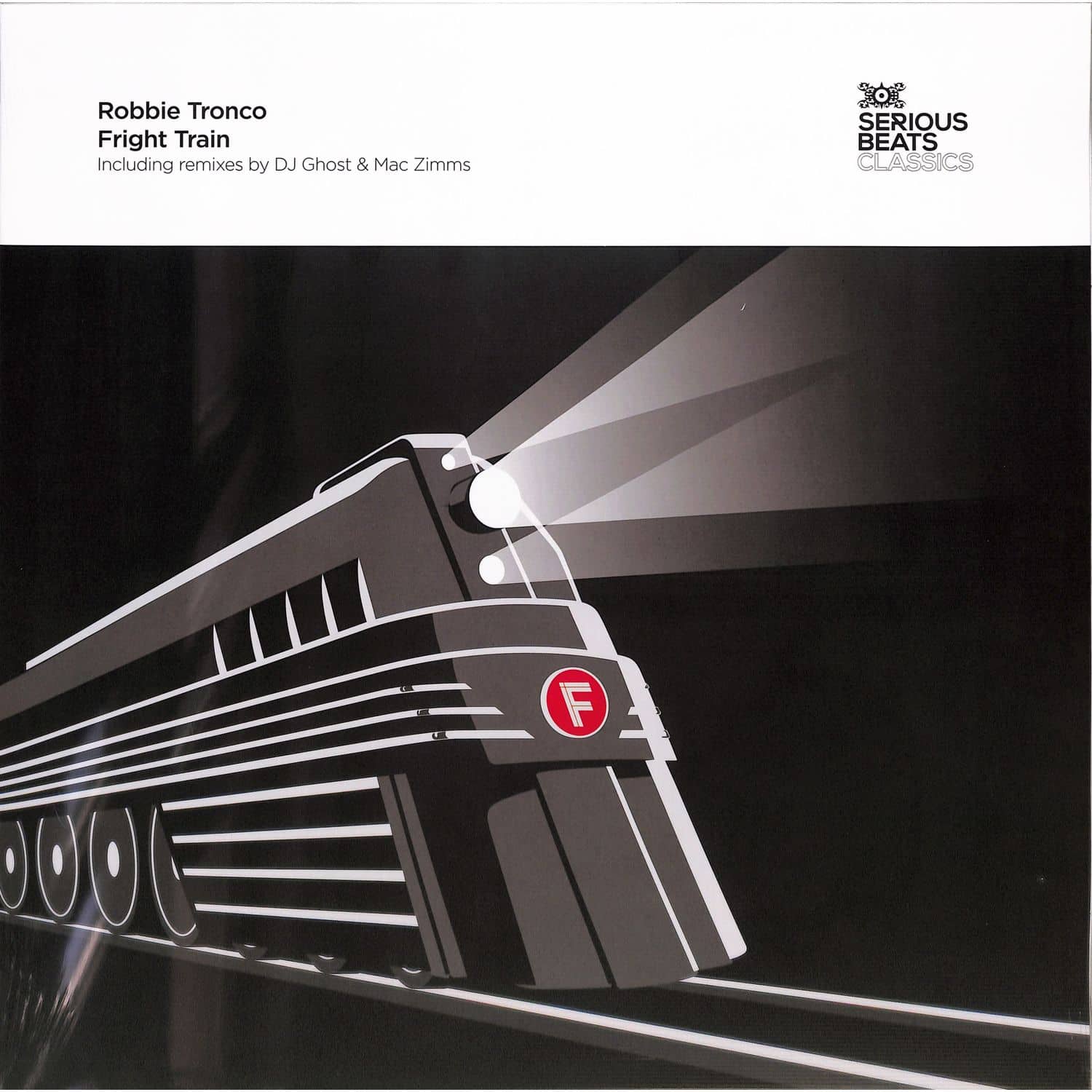 Robbie Tronco - FRIGHT TRAIN 