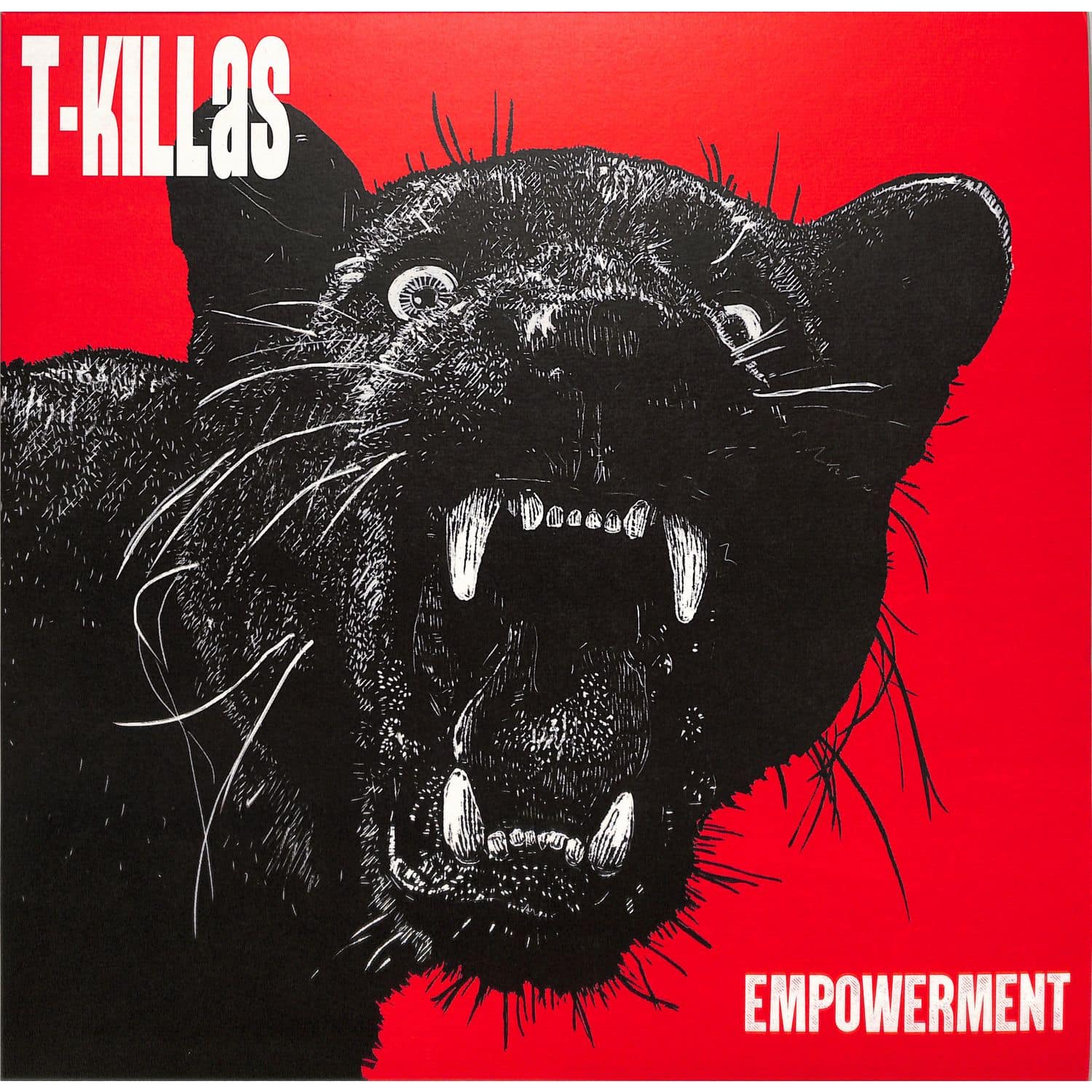 T-Killas - EMPOWERMENT 
