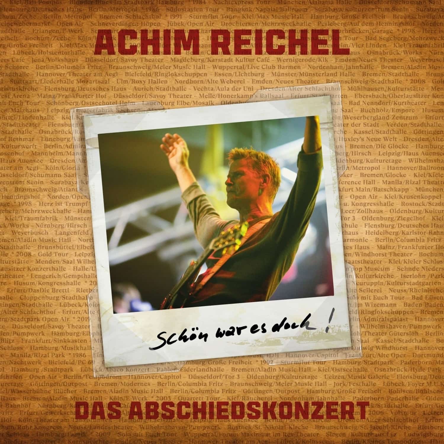 Achim Reichel - SCHN WAR ES DOCH - DAS ABSCHIEDSKONZERT 