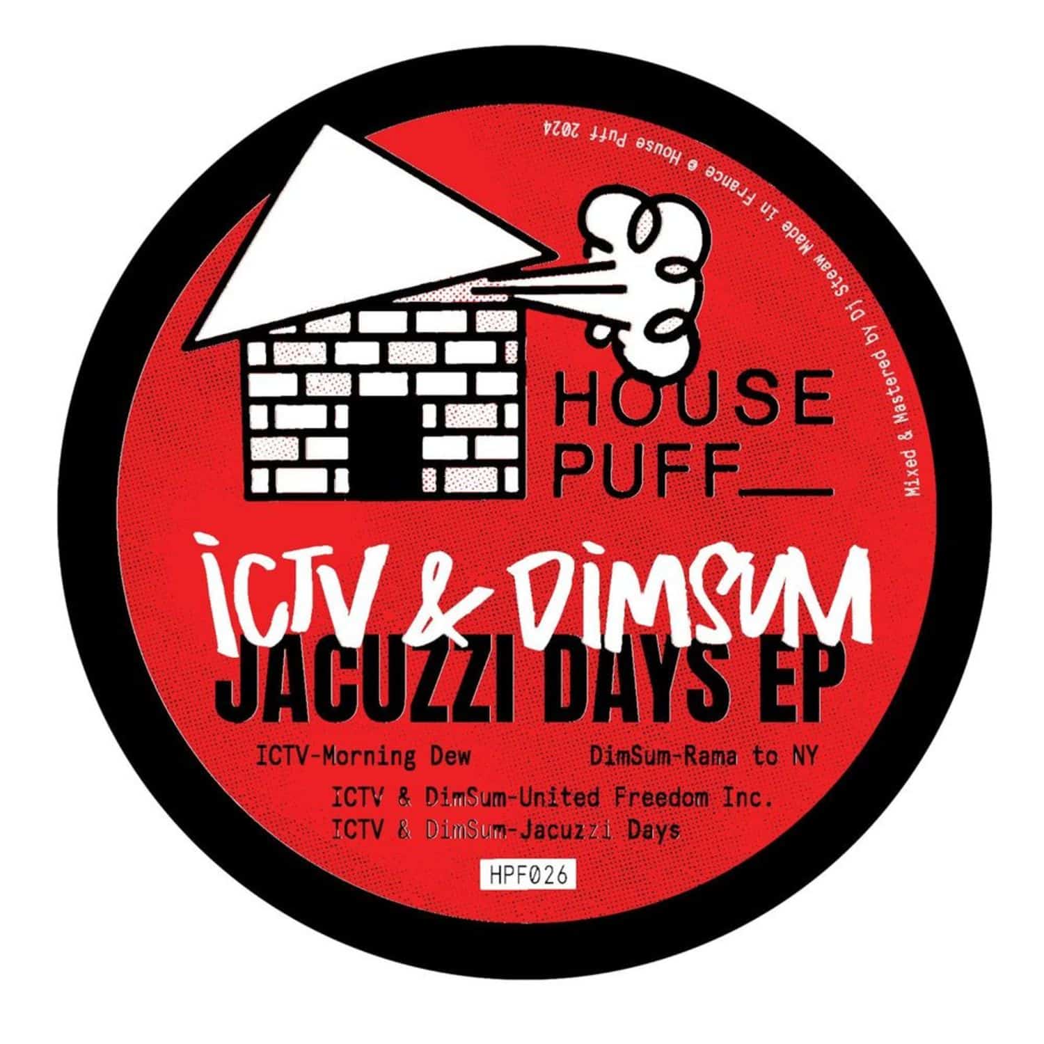 ICTV & DimSum - JACUZZI DAYS EP