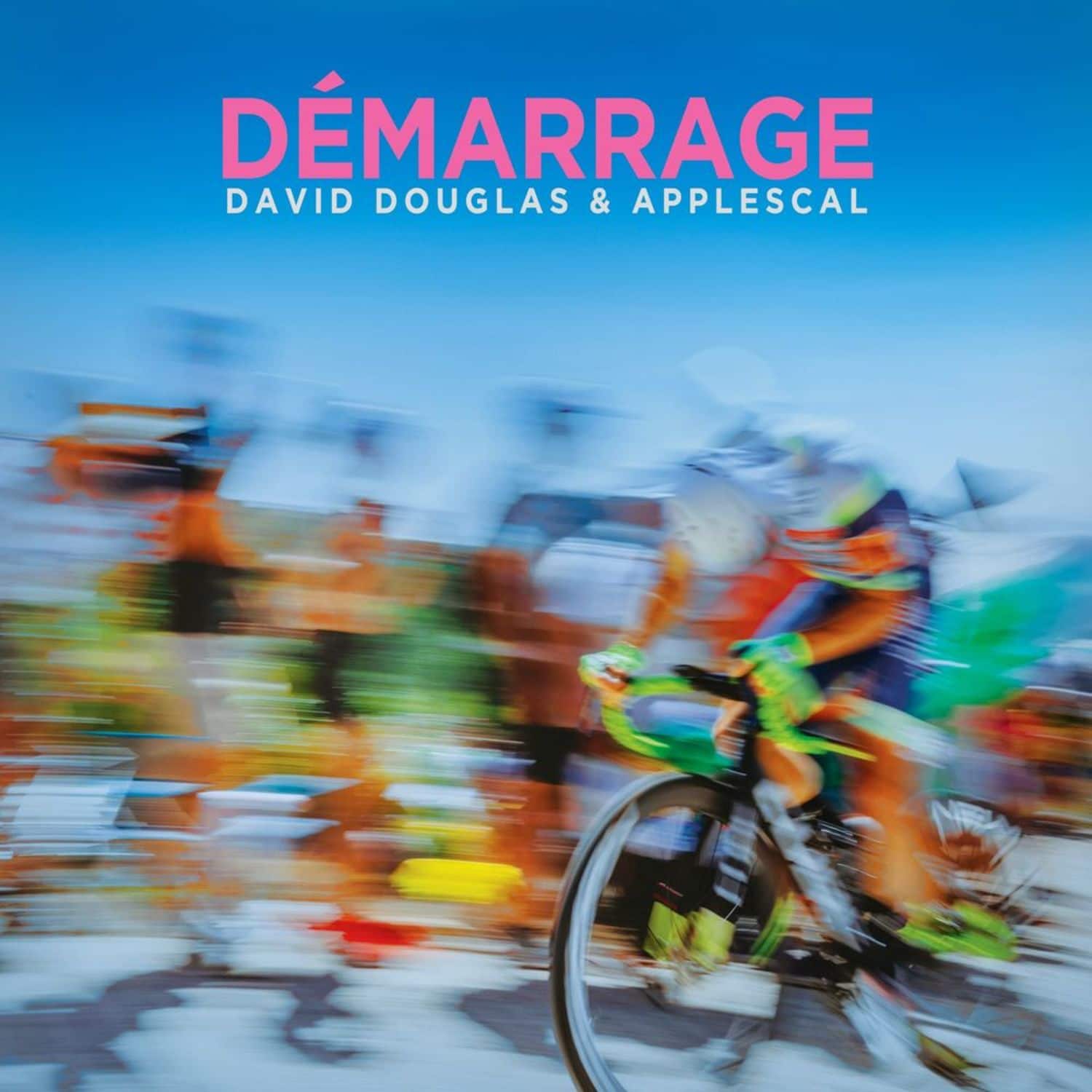 David Douglas & Applescal - DEMARRAGE 