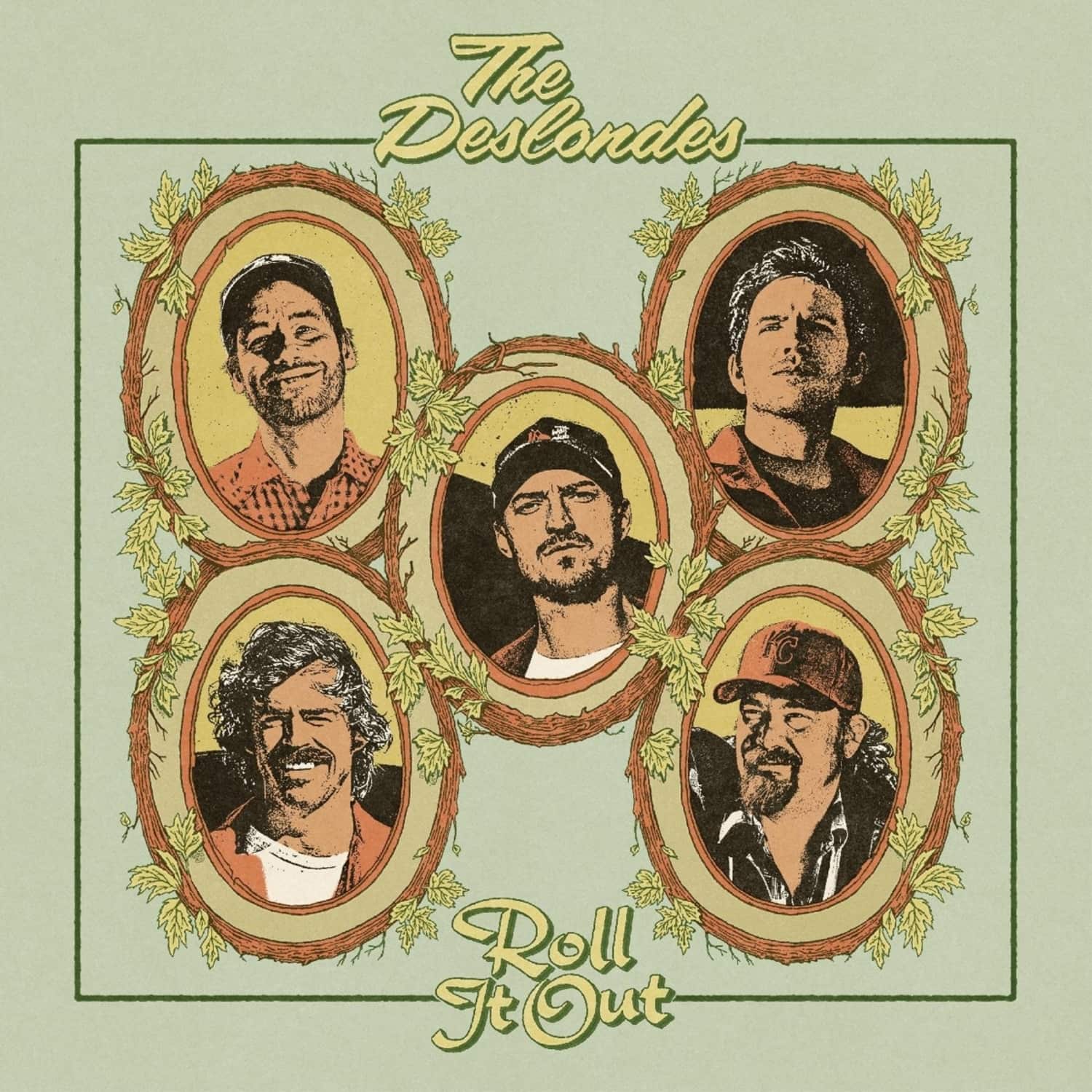 Deslondes - ROLL IT OUT 