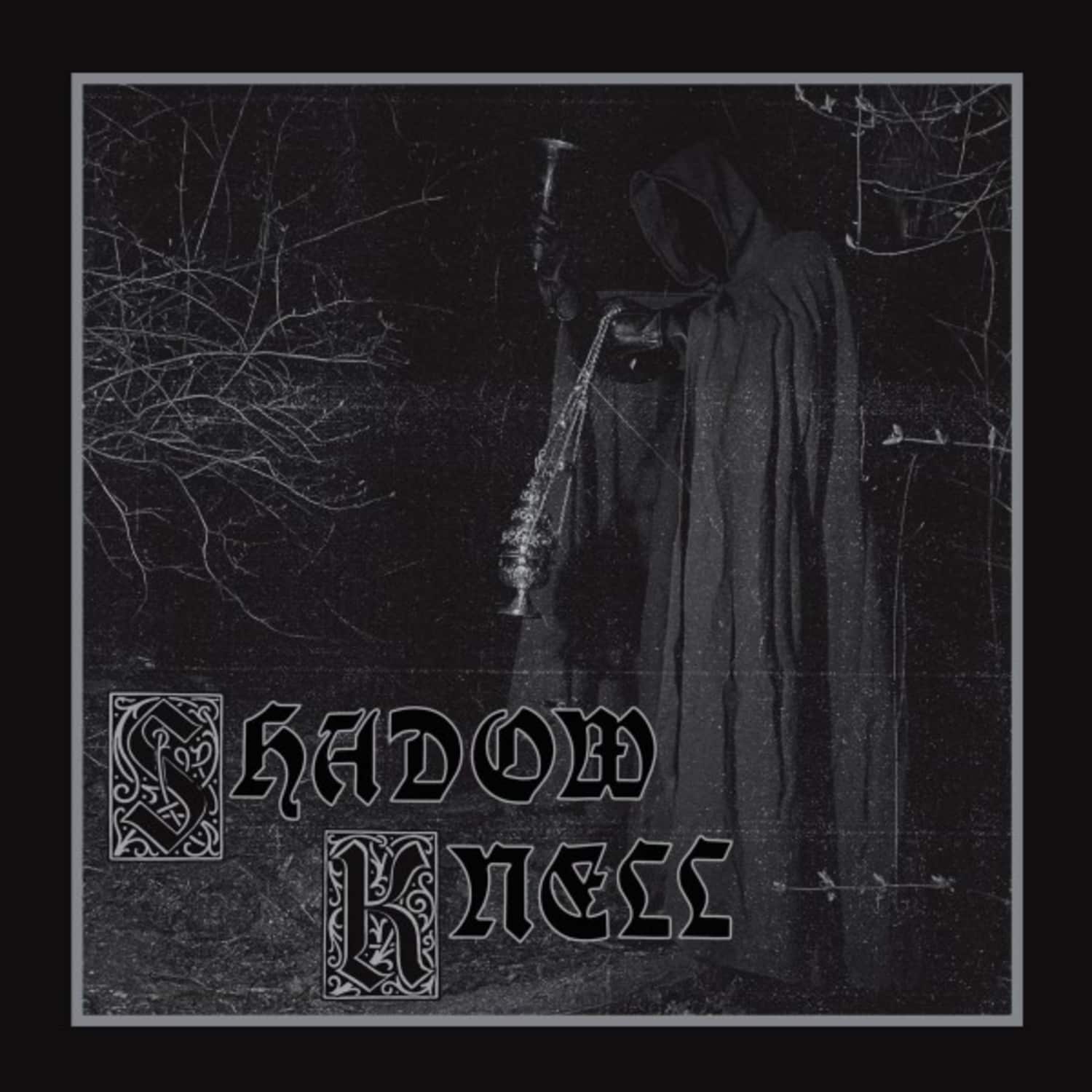 Shadow Knell - SHADOW KNELL 