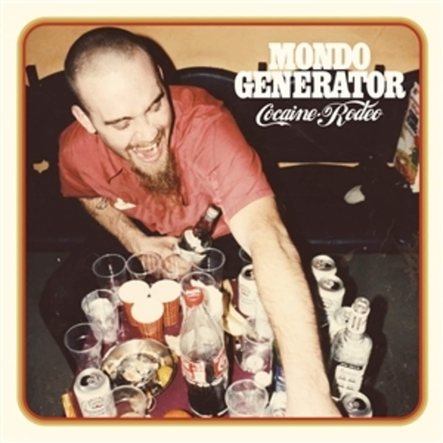 Mondo Generator - COCAINE RODEO 