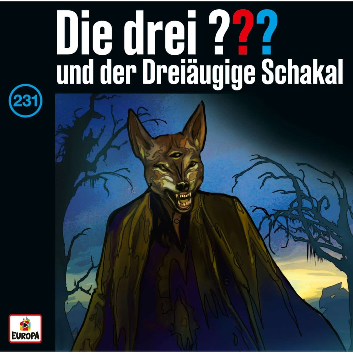 Die drei ??? - FOLGE 231: UND DER DREIUGIGE SCHAKAL 