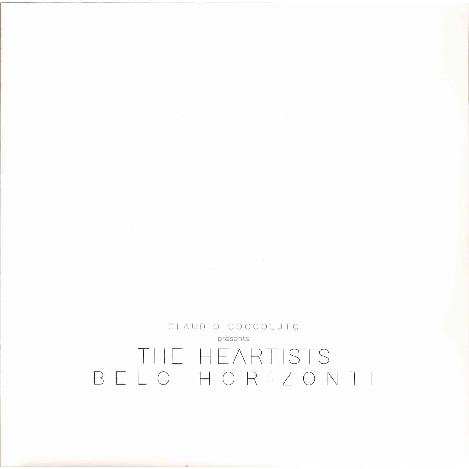 Claudio Coccoluto Pres The Heartists - BELO HORIZONTI