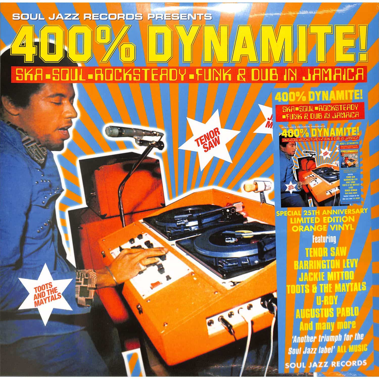 Soul Jazz Records Presents - 400% DYNAMITE! SKA. SOUL. ROCKSTEADY. FUNK & DUB IN JAMAICA 