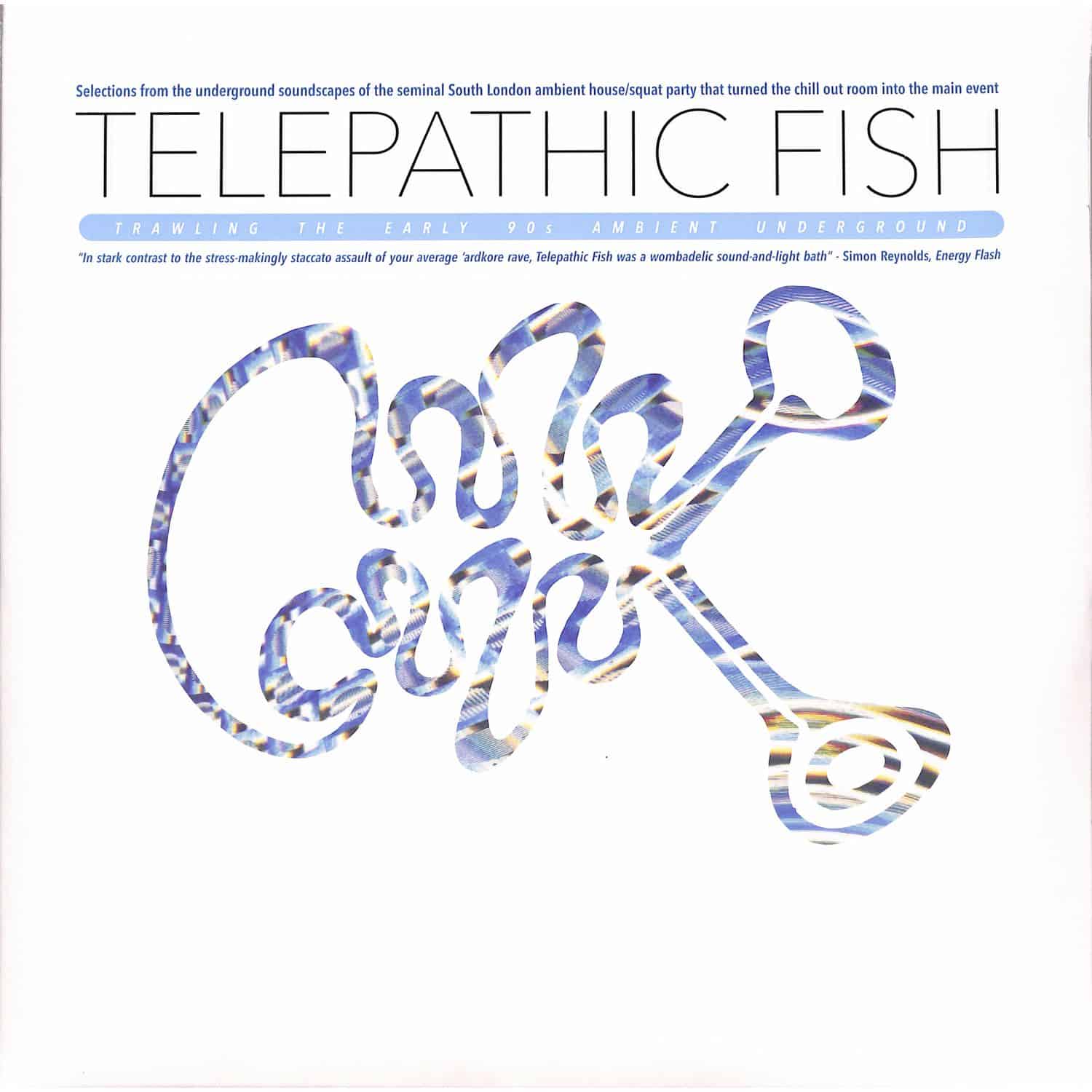 Various Artists - TELEPATHIC FISH: TRAWLING THE EARLY 90S AMBIENT UNDERGROUND 
