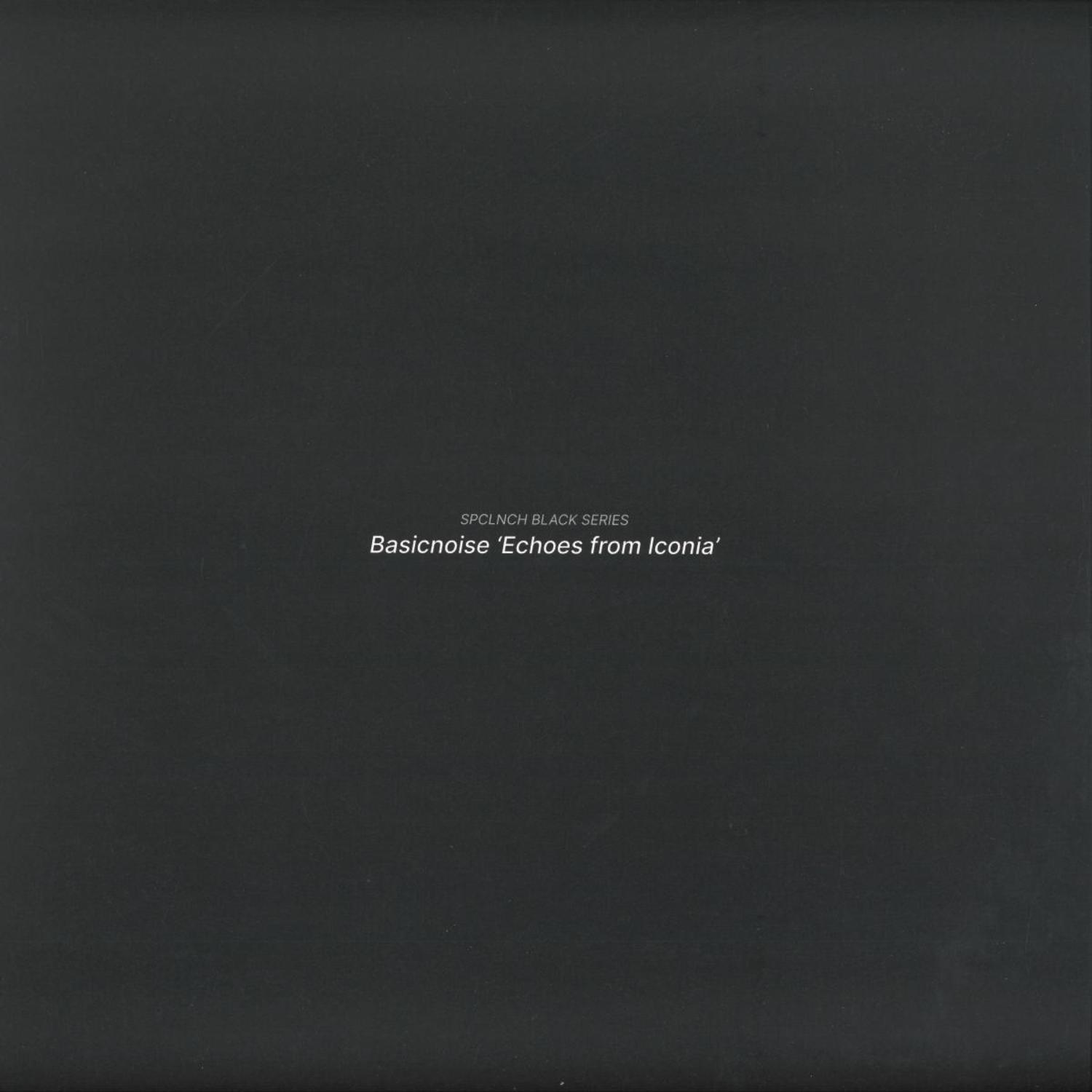 Basicnoise - ECHOES FROM ICONIA