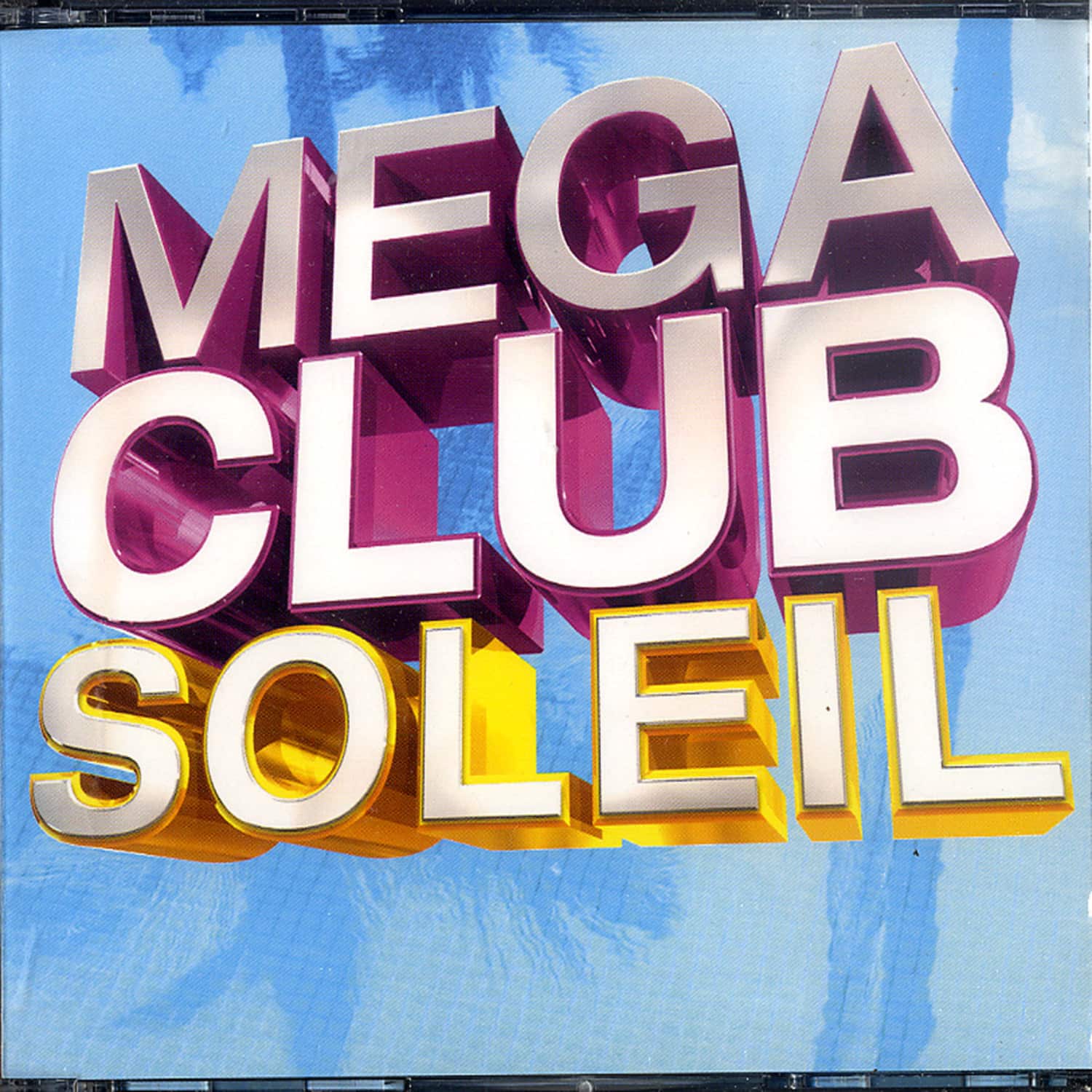 Various - MEGA CLUB SOLEIL 