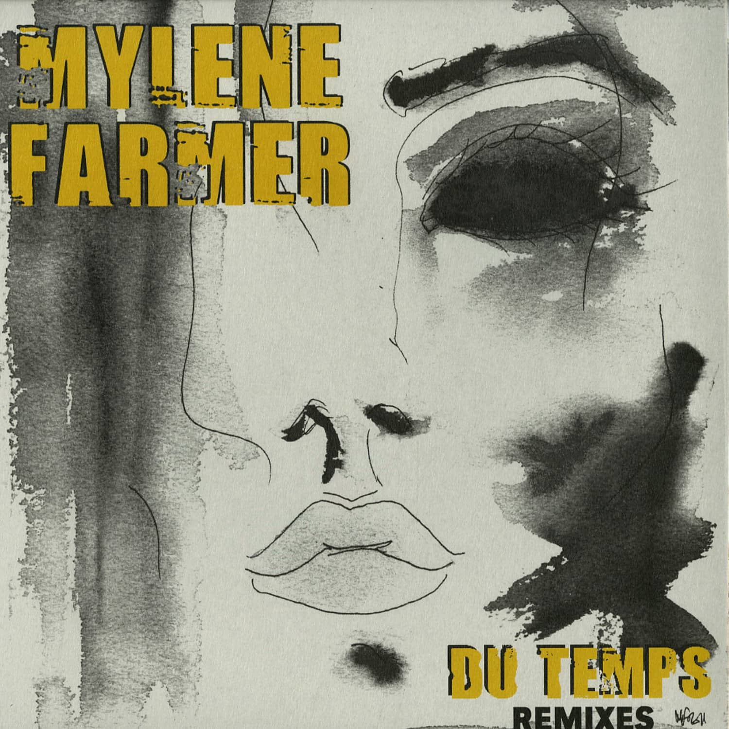 Mylene Farmer - DU TEMPS REMIXES
