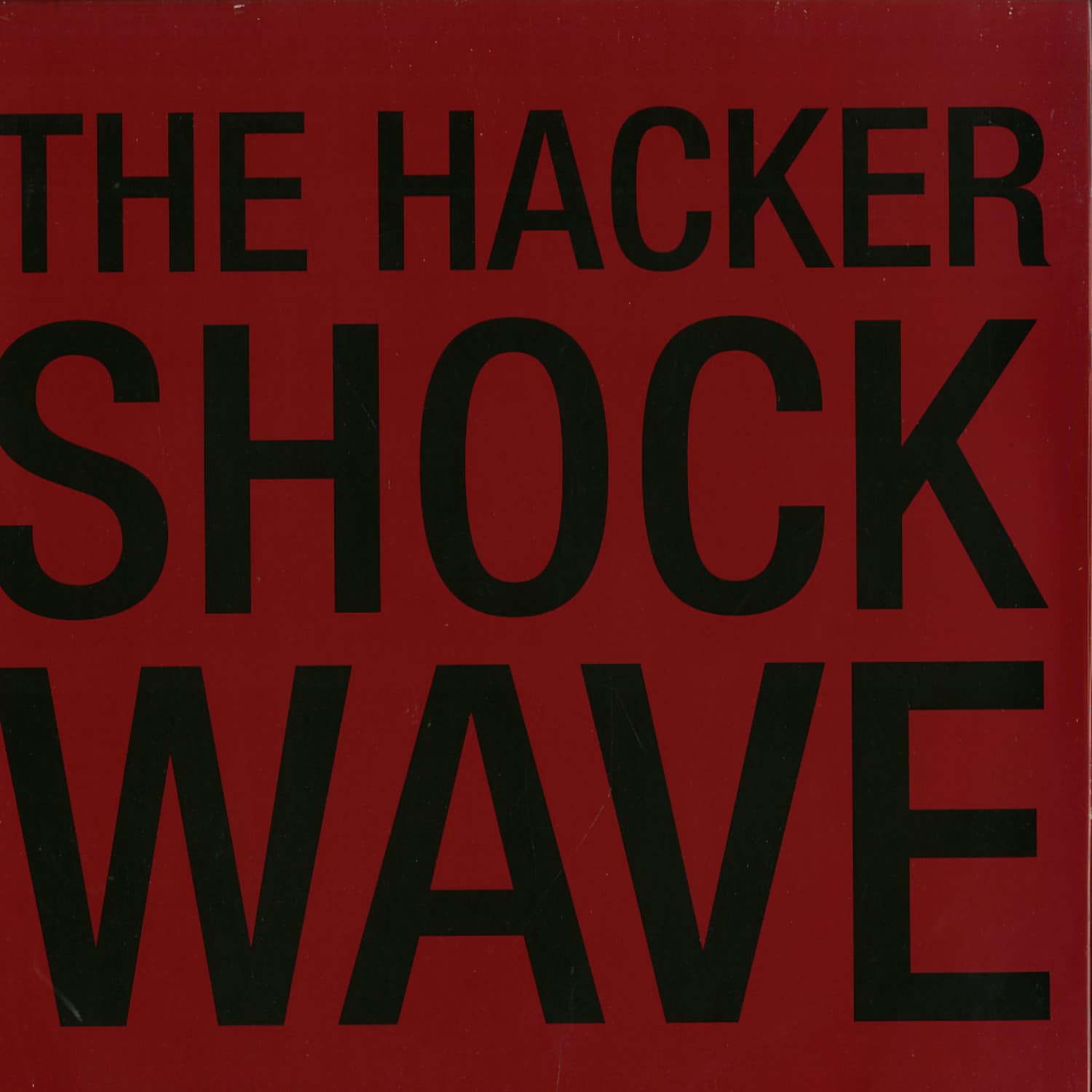 The Hacker - SHOCKWAVE 