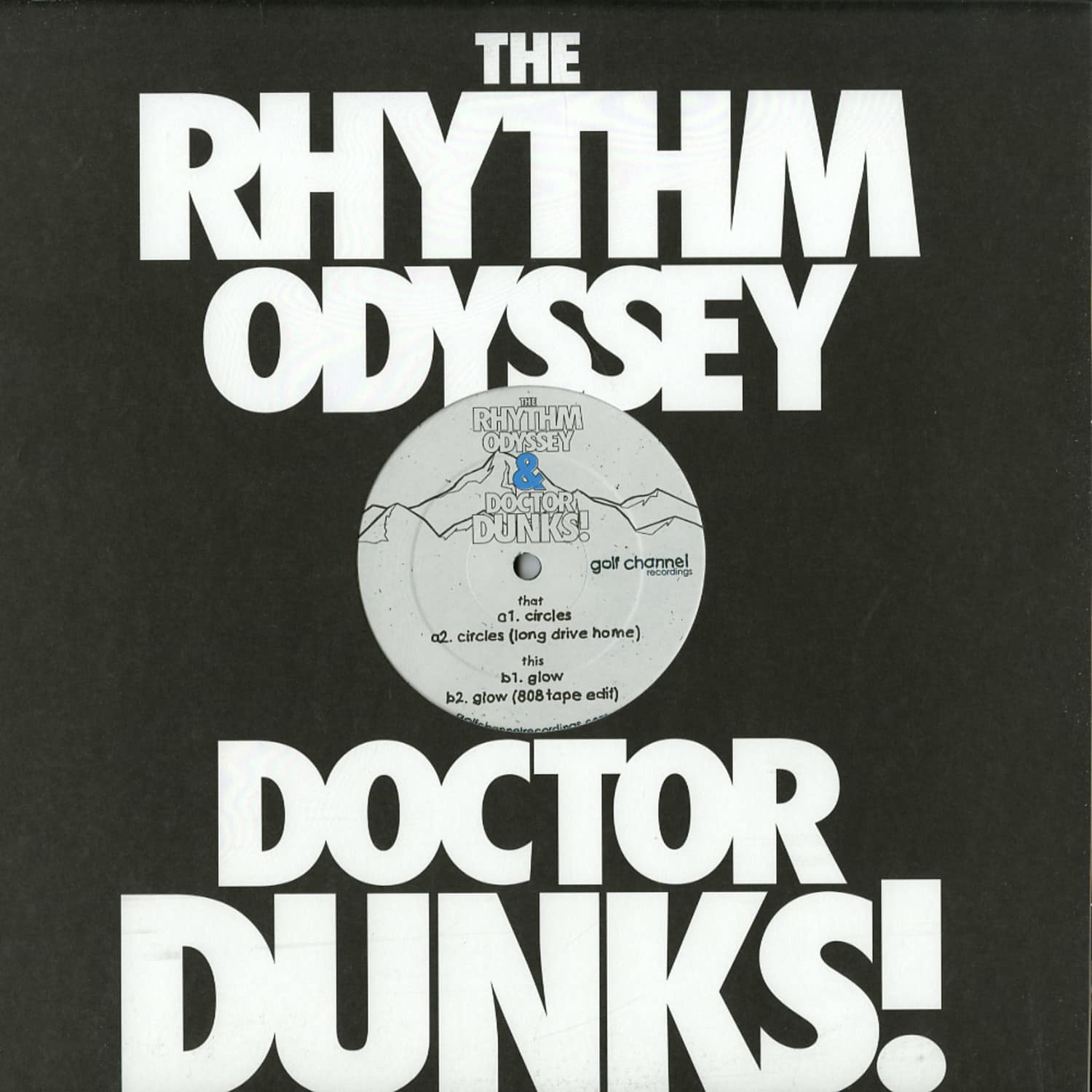 Rhythm Odyssey & Dr Dunks - CIRCLES / GLOW
