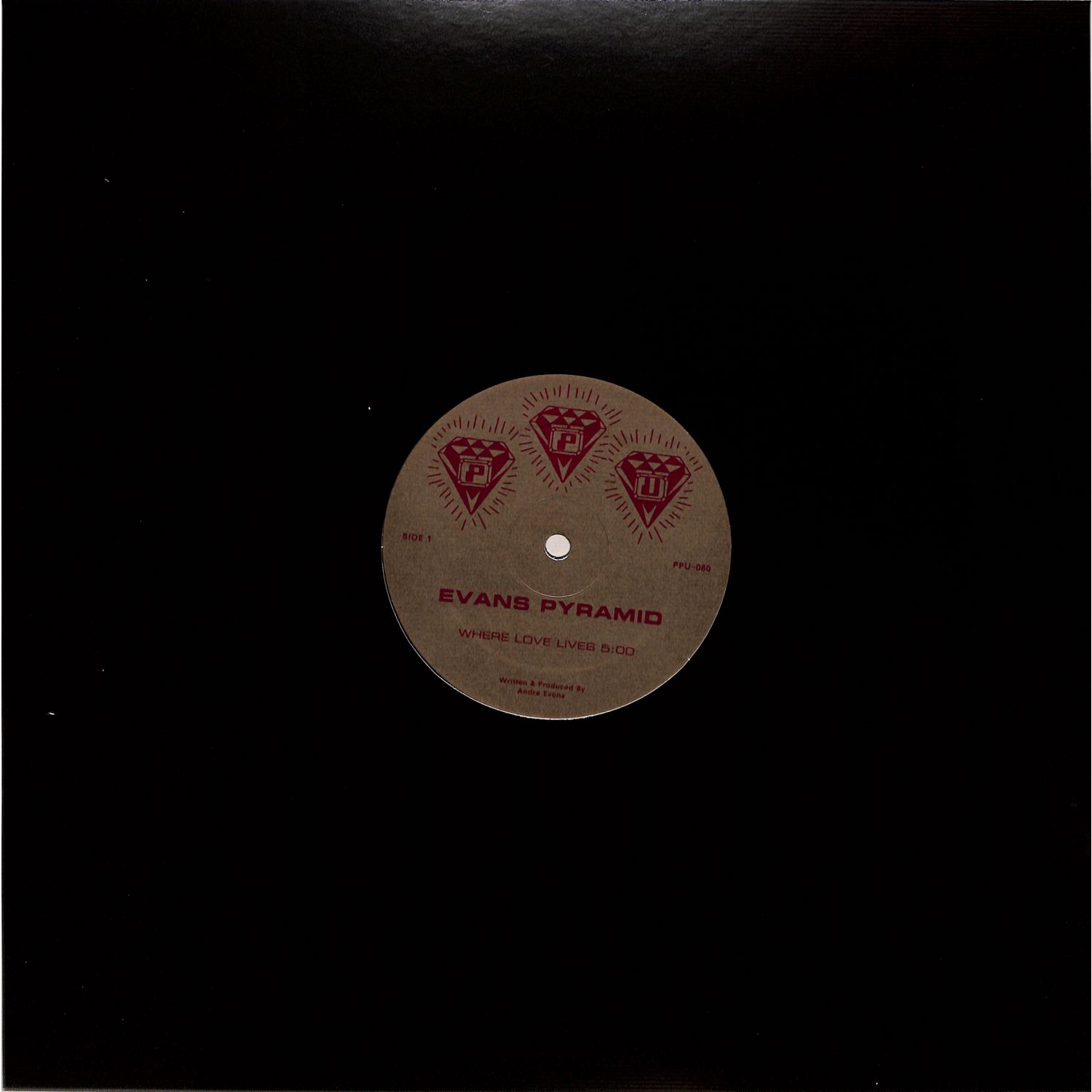 Evans Pyramid - WHERE LOVE LIVES 
