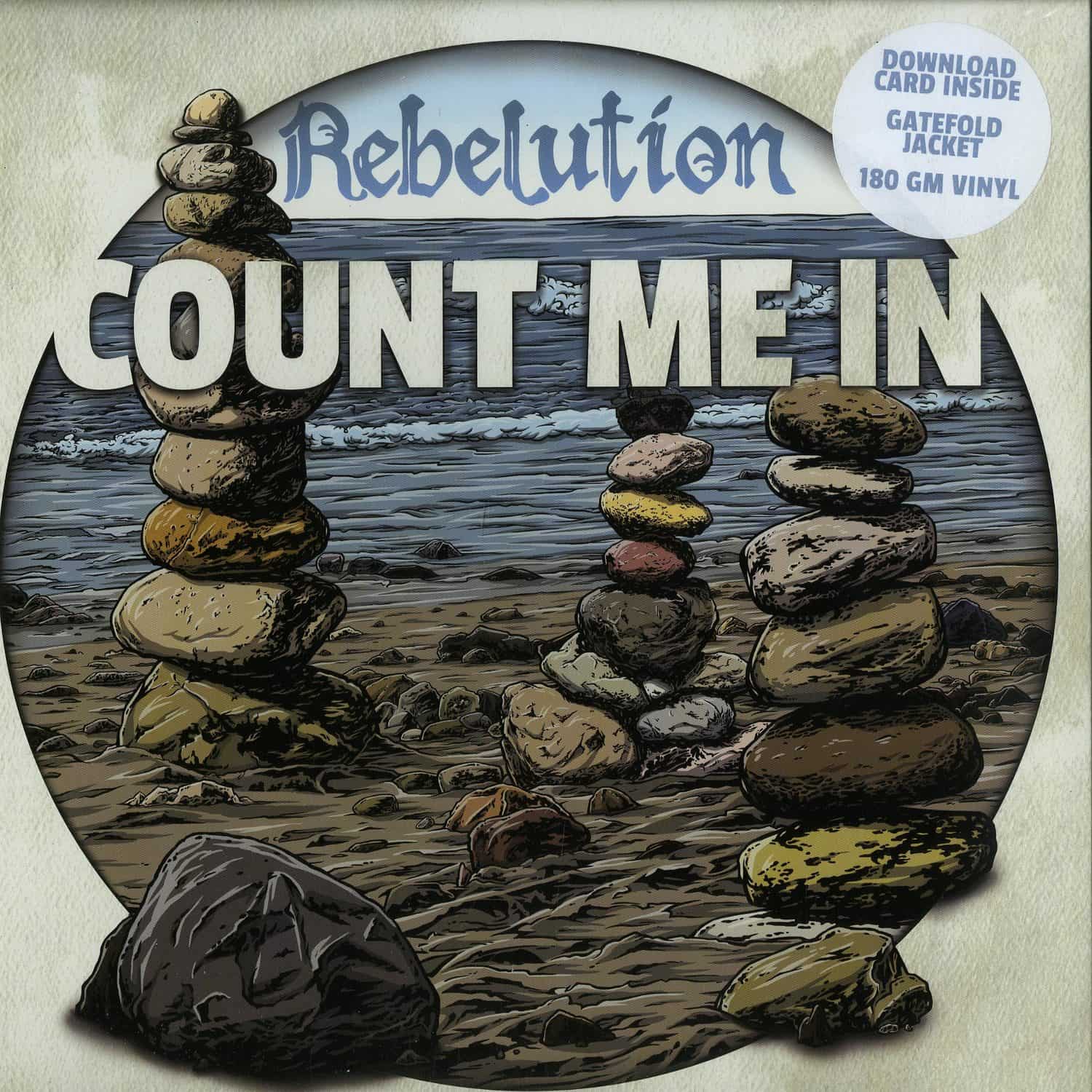 Rebelution - COUNT ME IN 