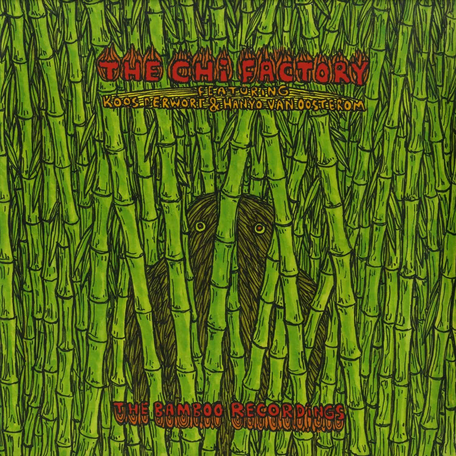 The Chi Factory - THE BAMBOO RECORDINGS