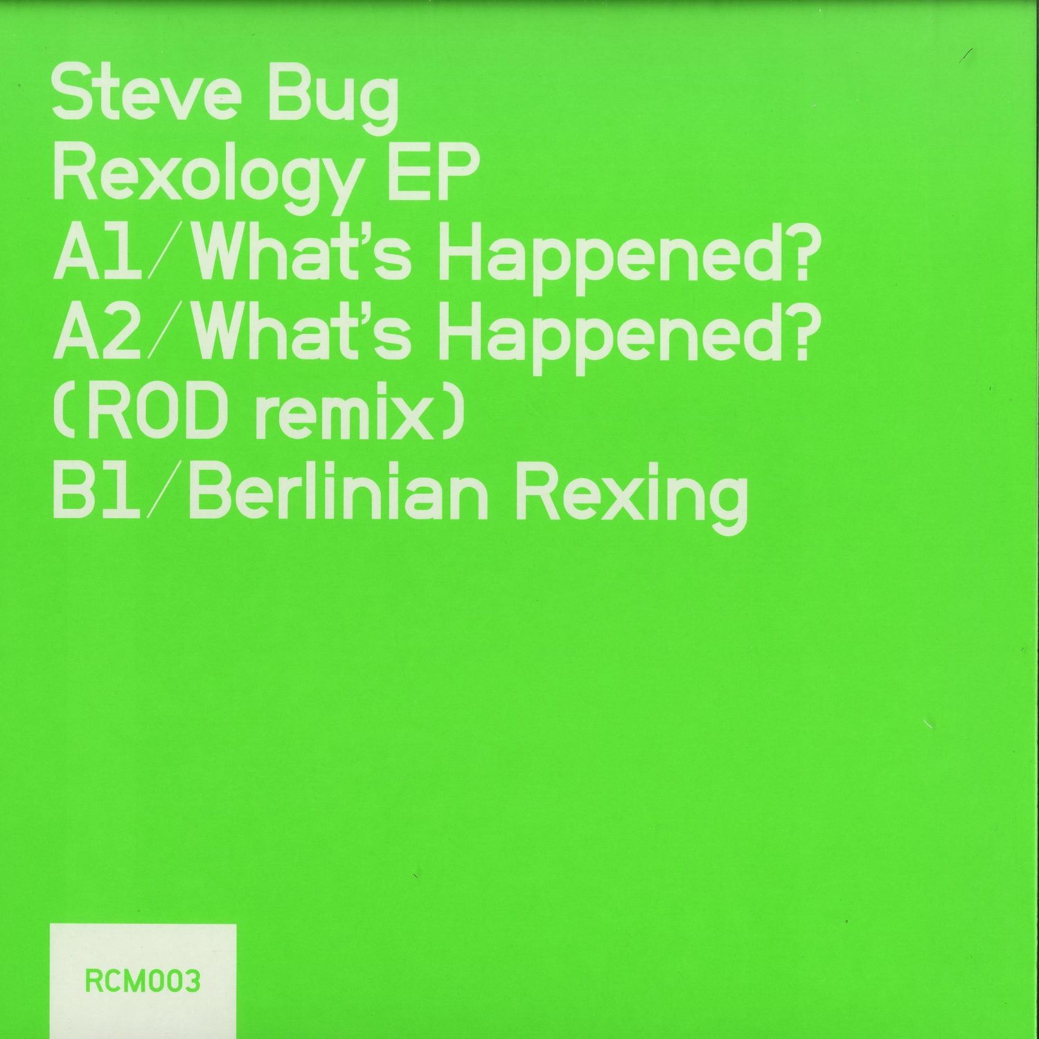 Steve Bug - REXOLOGY / ROD REMIX