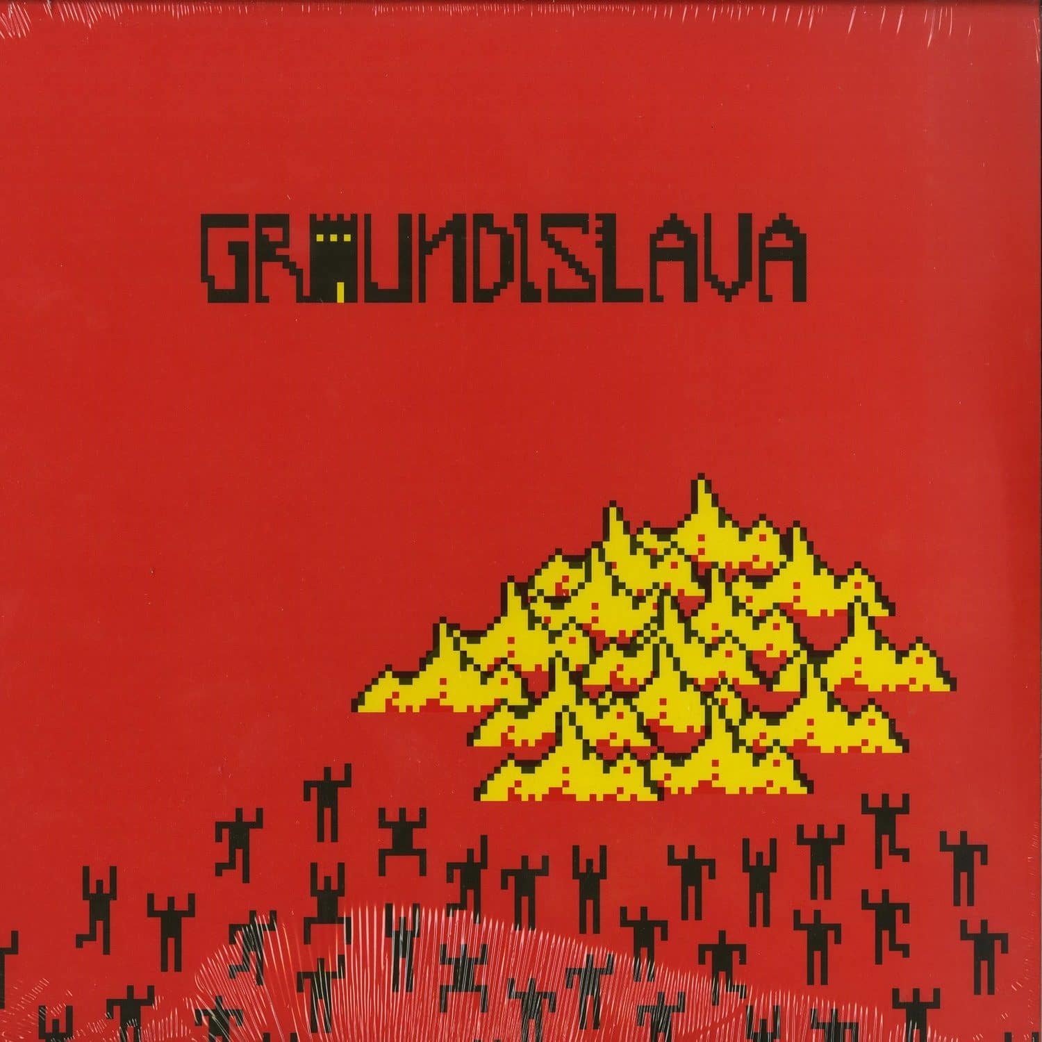 Groundislava - GROUNDISLAVA 