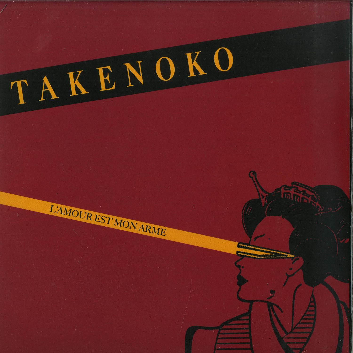 Takenoko - L AMOUR EST MON ARME 