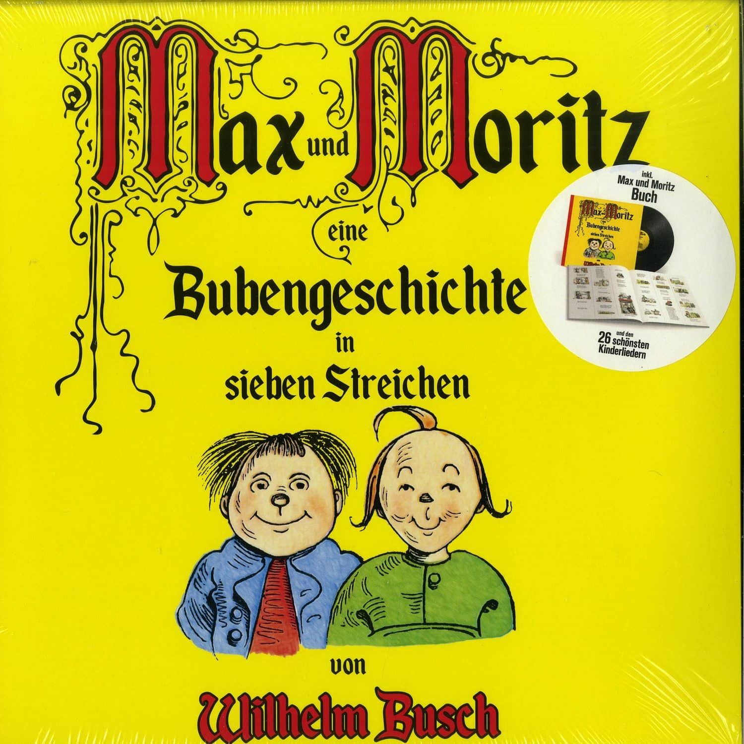 Wilhelm Busch - MAX & MORITZ UND BERHMTE KINDERLIEDER 