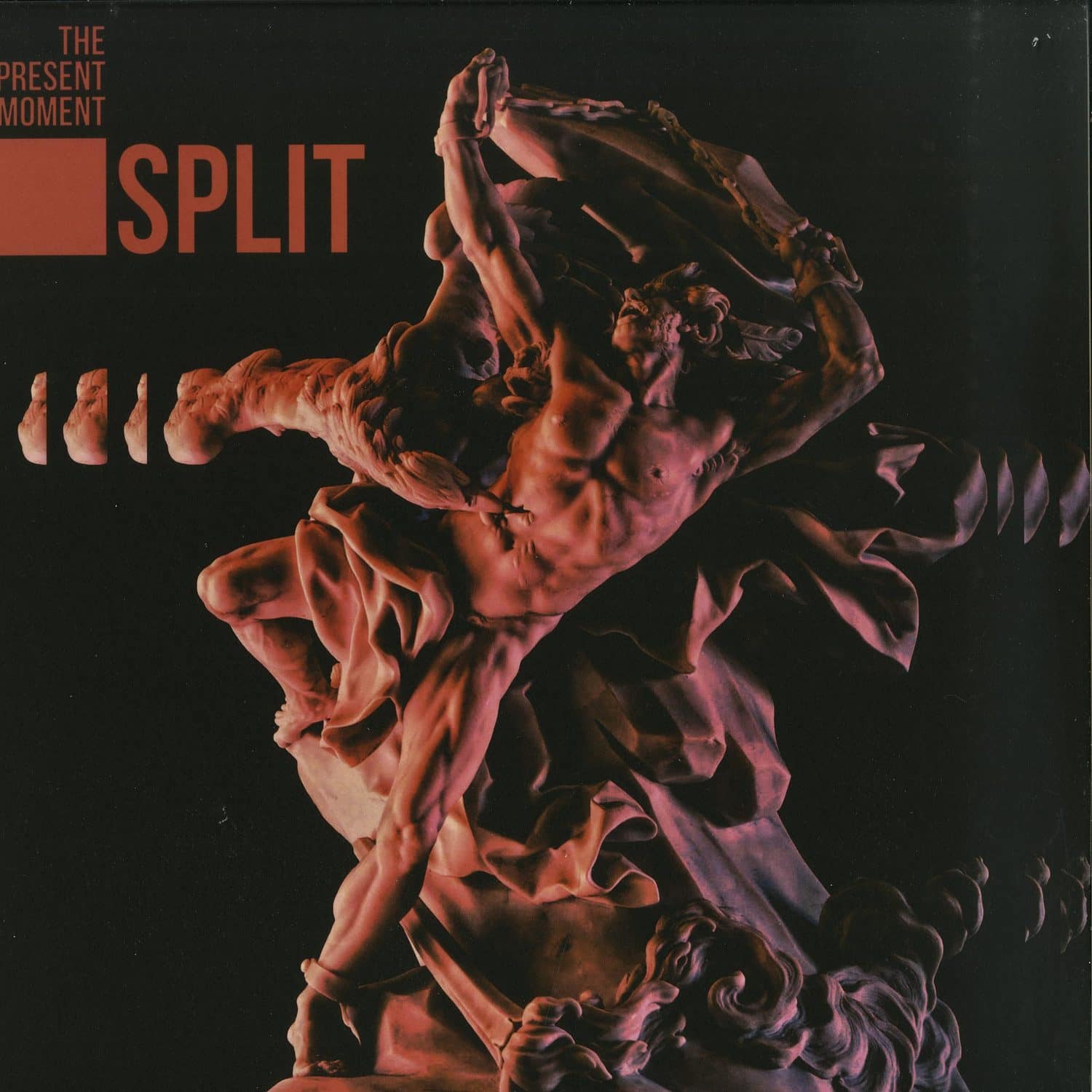 The Present Moment - SPLIT 
