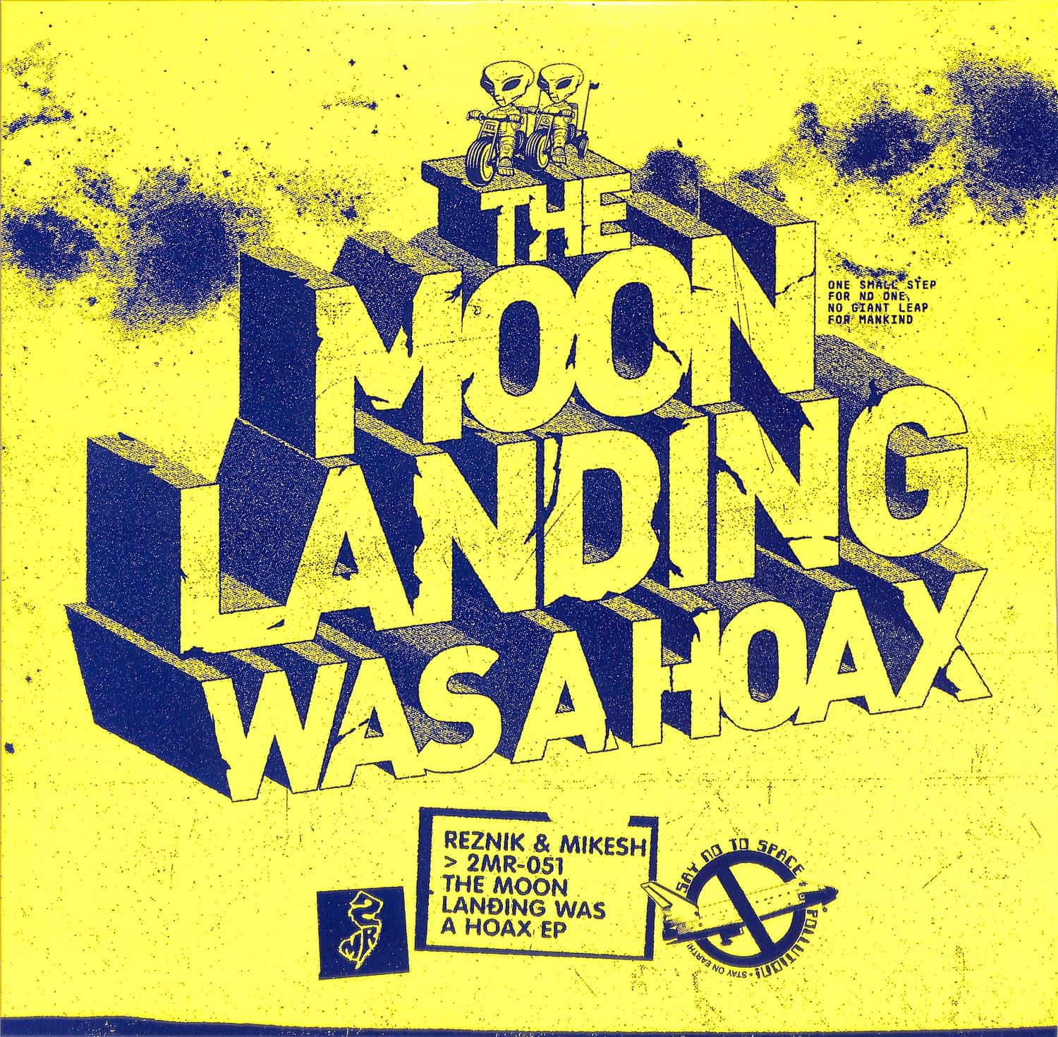 Reznik & Mikesh - THE MOON LANDING WAS A HOAX 