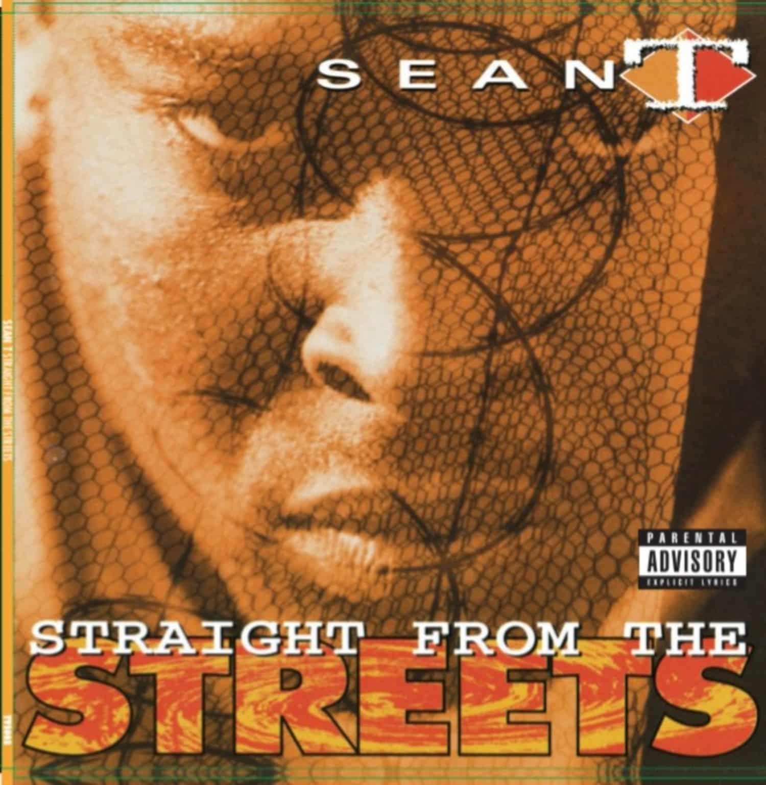 Sean T - STRIGHT FROM THE STREETS 