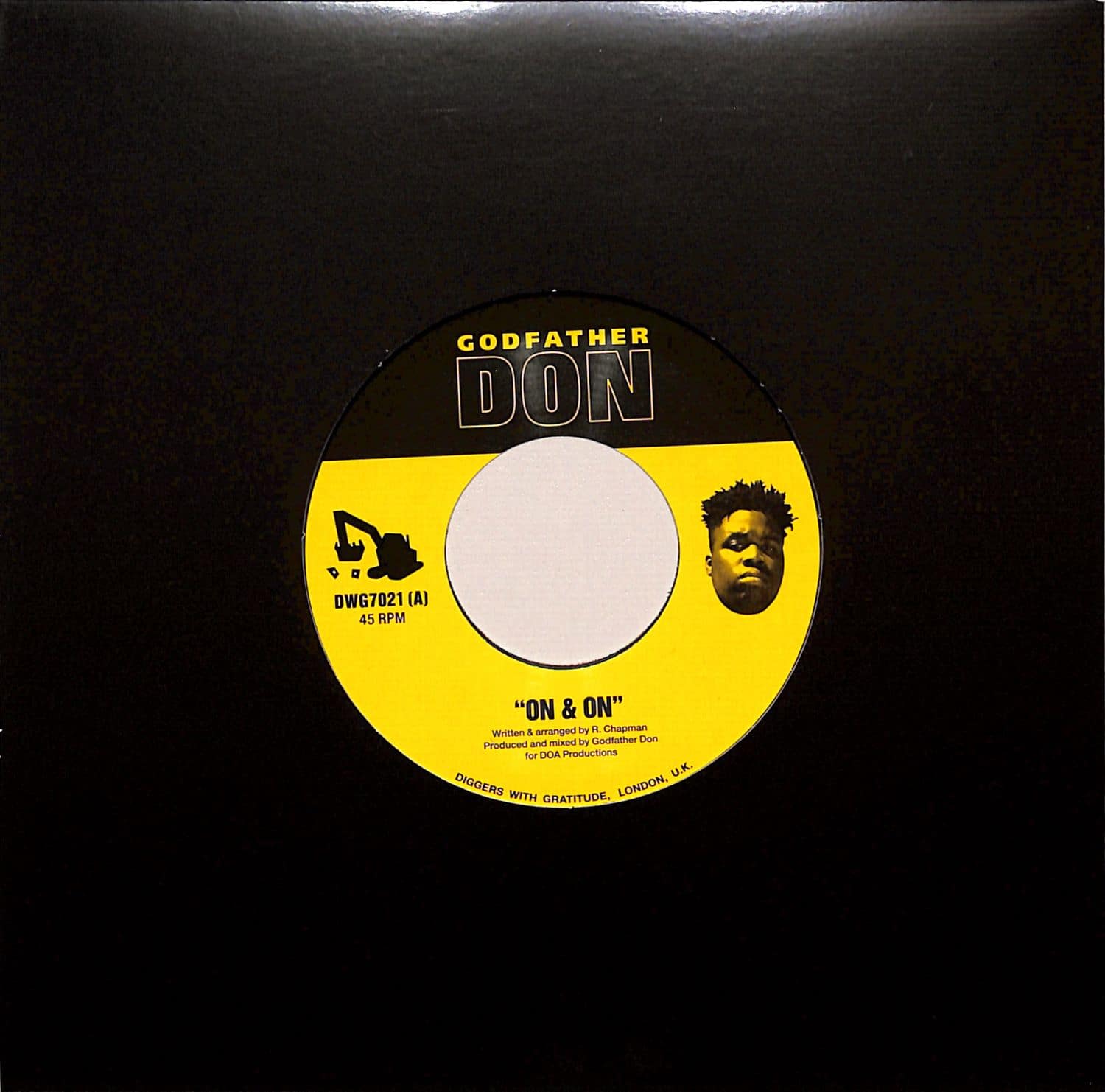 Godfather Don - ON & ON / INVOLUNTARY EXCELLENCE 