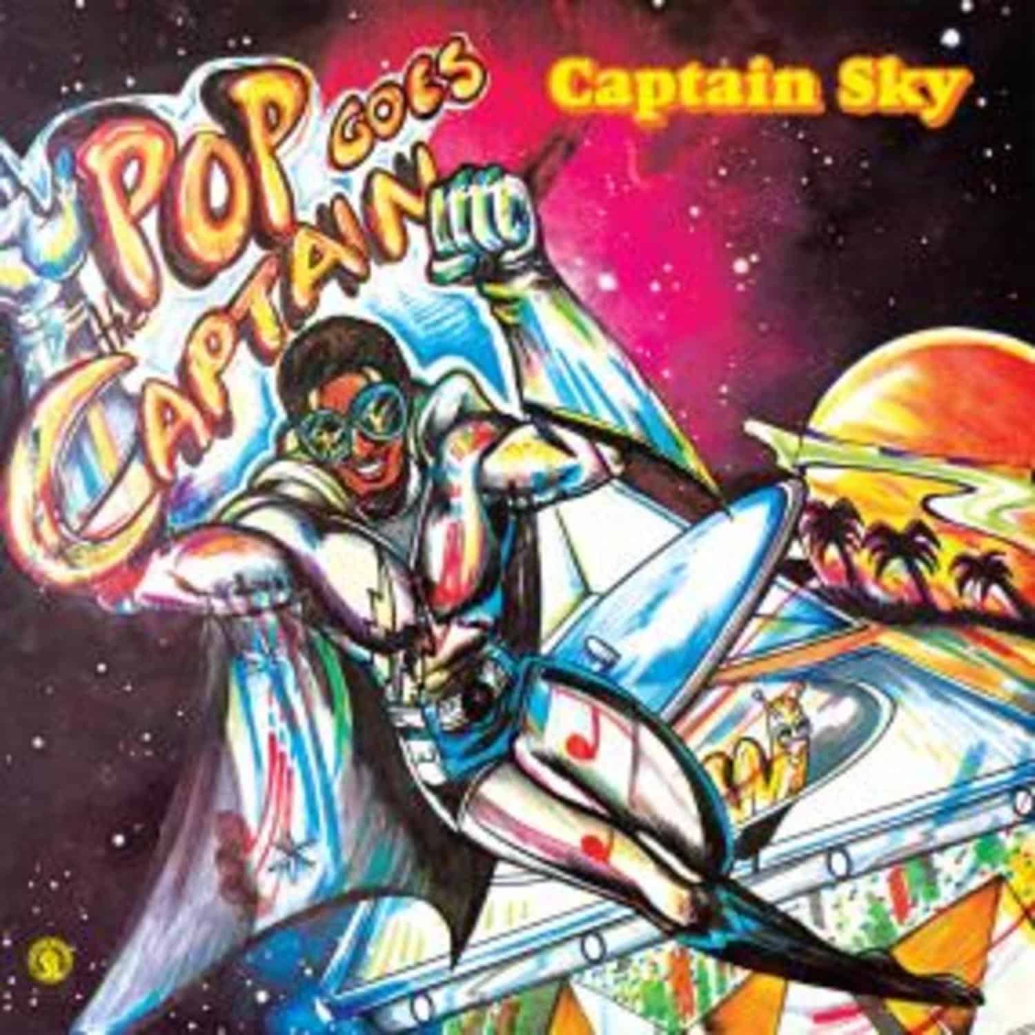 Captain Sky - POP GOES THE CAPTAIN 