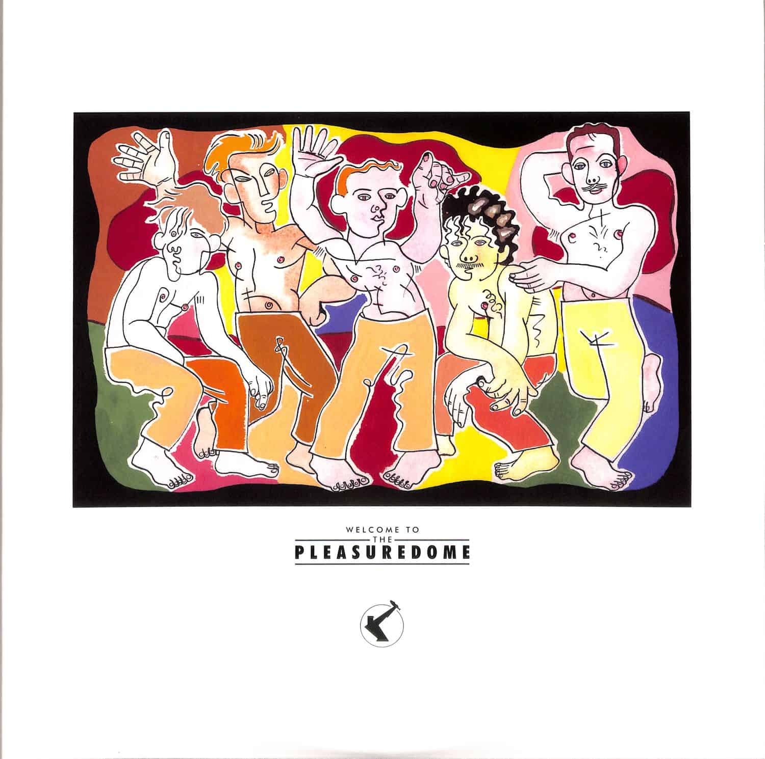 Frankie Goes To Hollywood - WELCOME TO THE PLEASUREDOME 