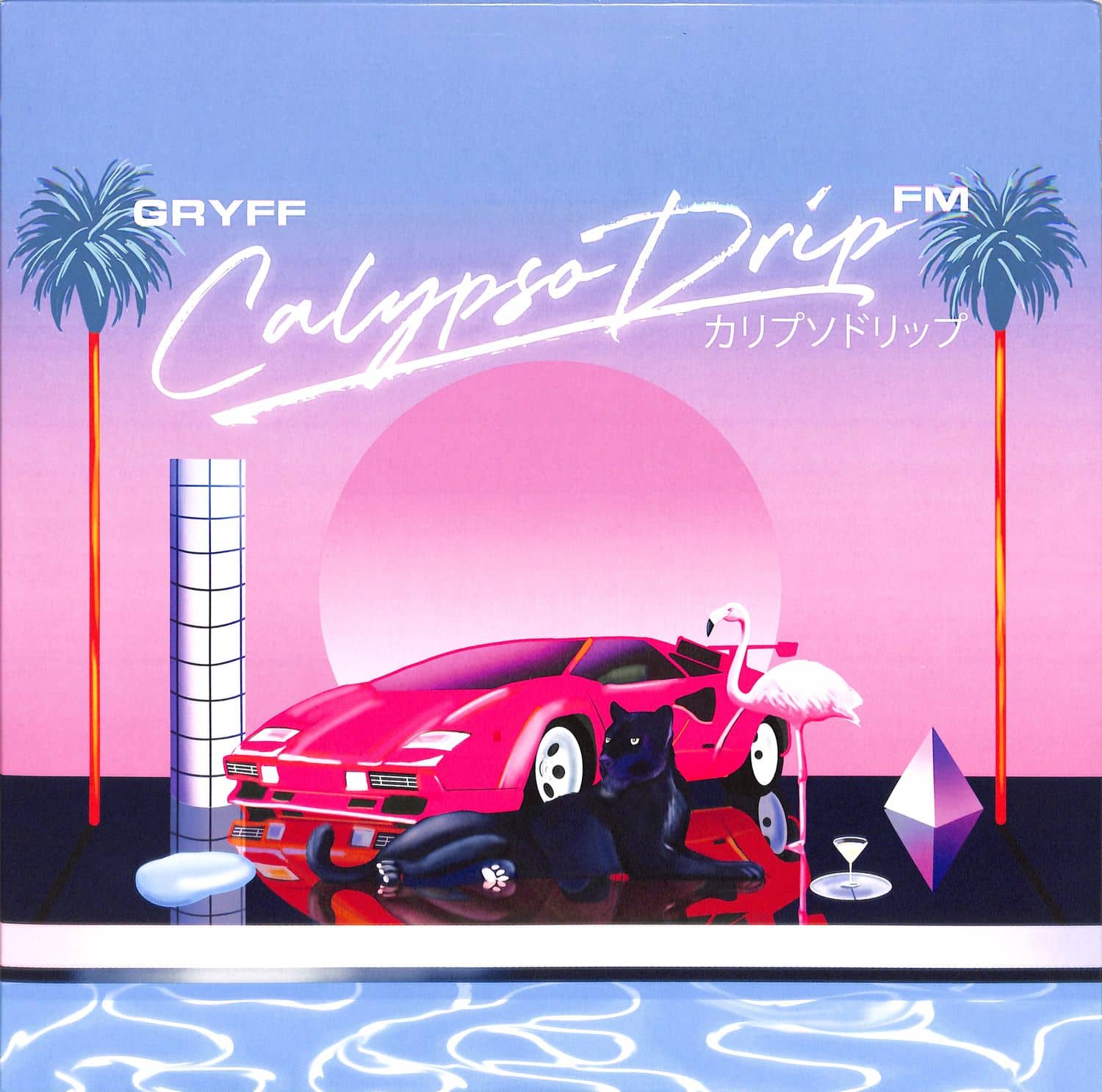 Gryff - CALYPSO DRIP FM 