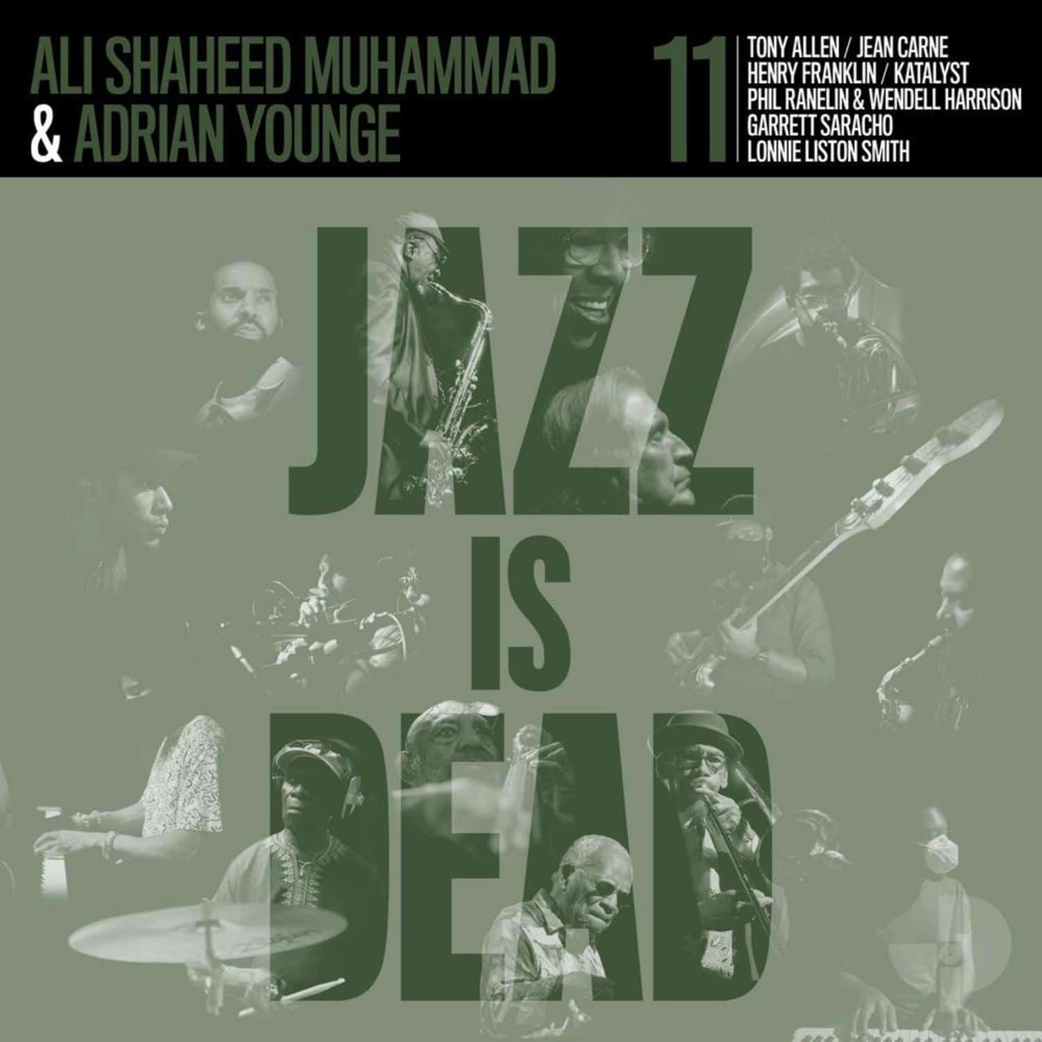 Ali Shaheed Muhammad & Adrian Younge - JAZZ IS DEAD 011 