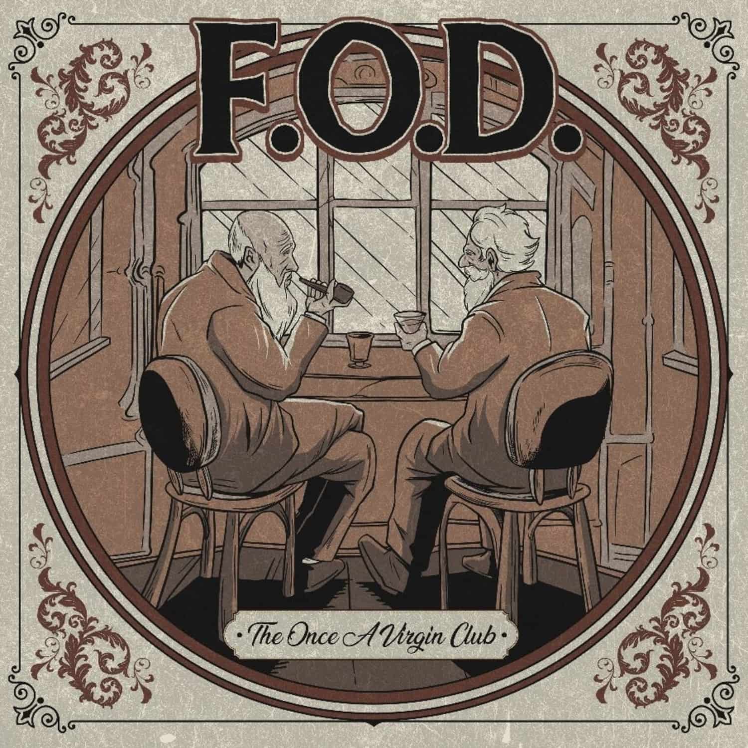 F.O.D. - THE ONCE A VIRGIN CLUB 