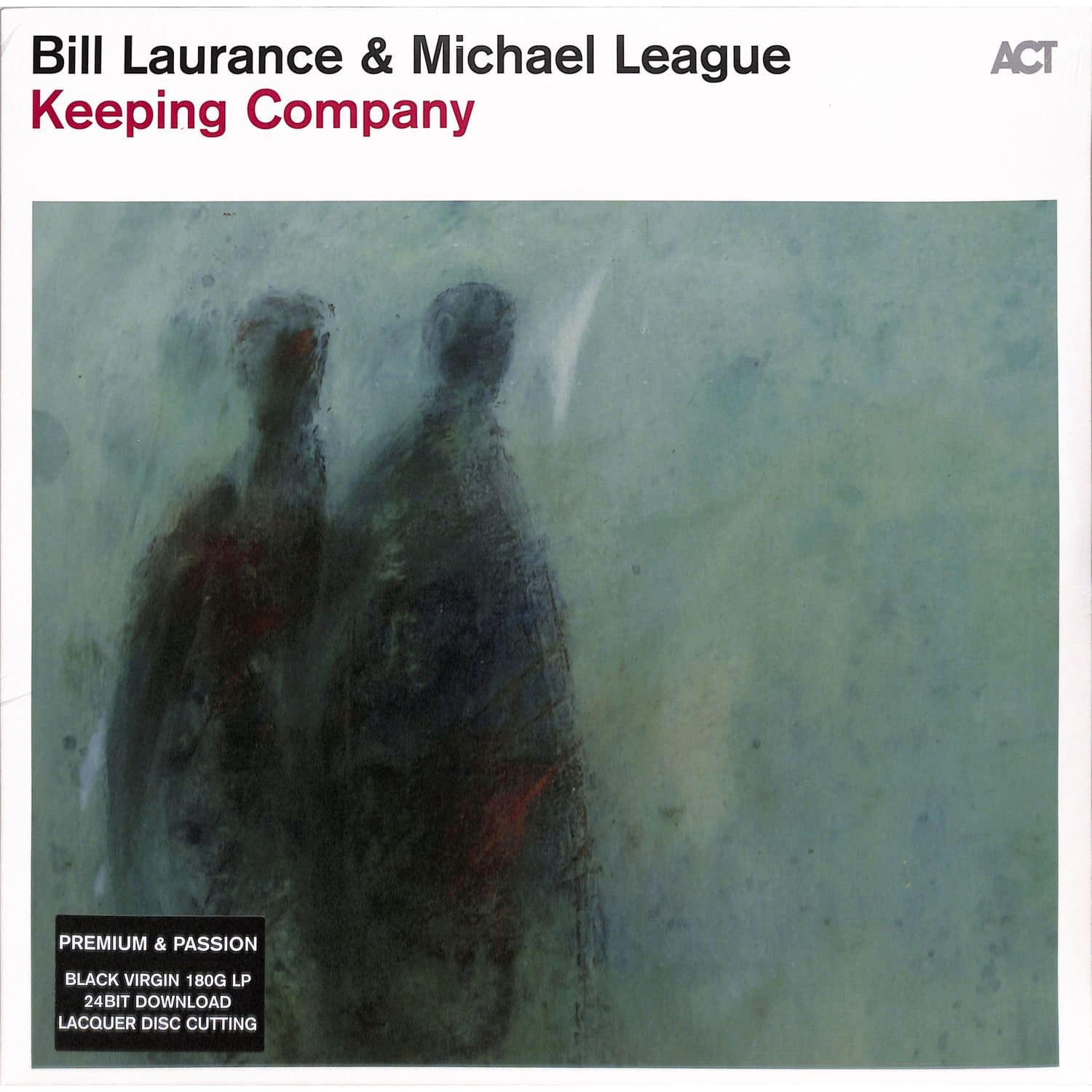 Bill Laurance / Michael League - KEEPING COMPANY 