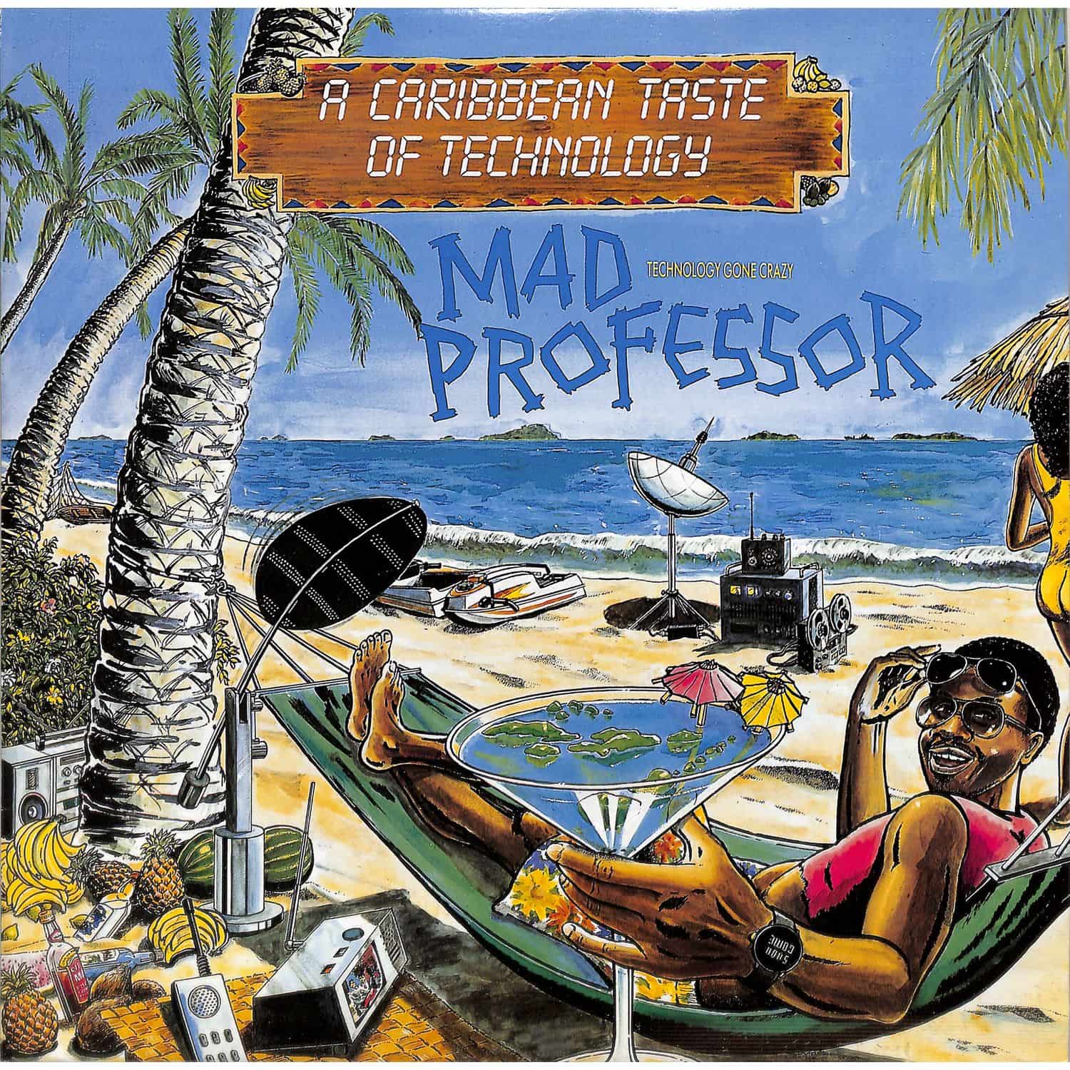 Mad Professor - A CARIBBEAN TASTE OF TECHNOLOGY 